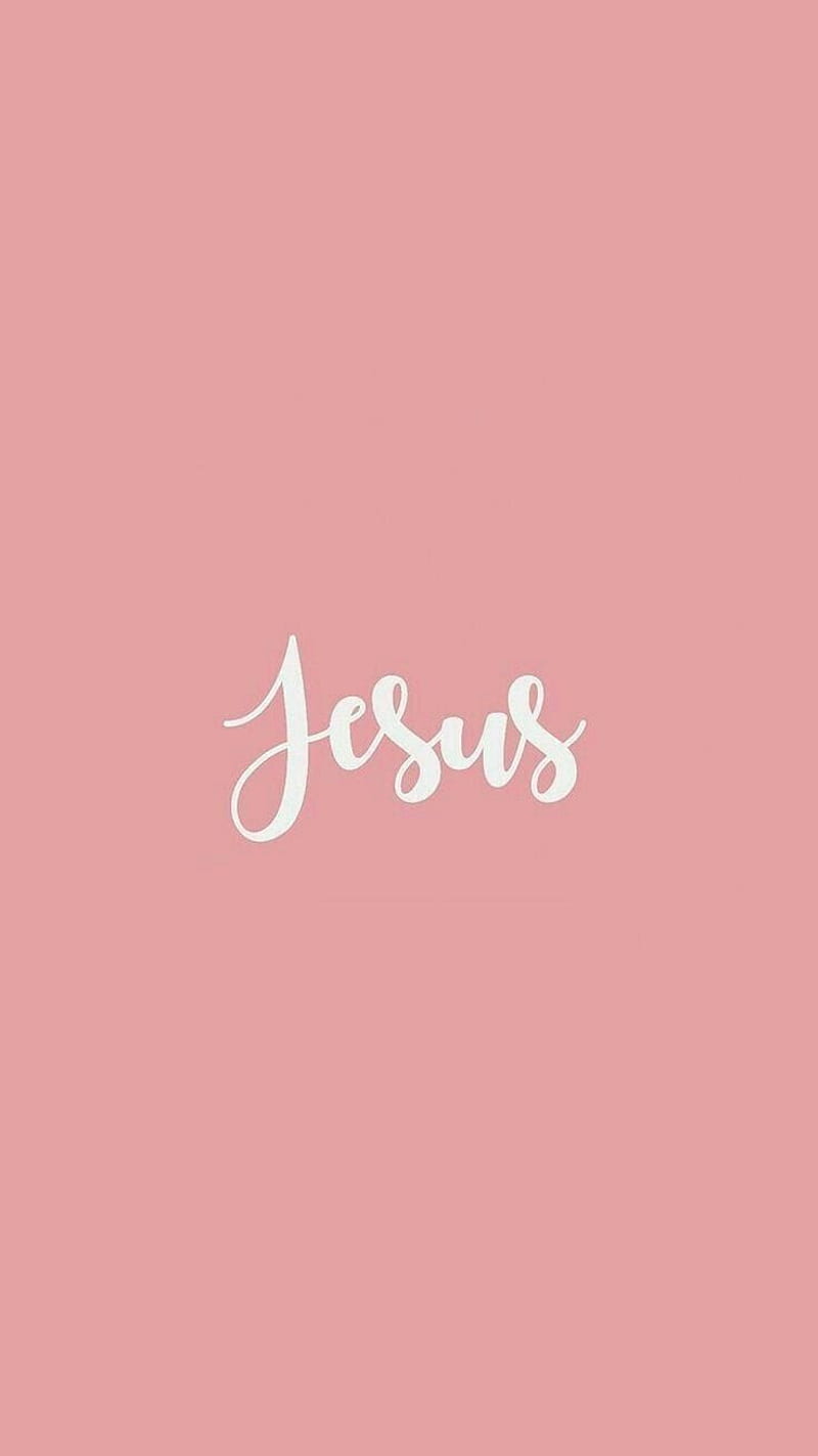 800x1423 Jesus, aesthetic, aesthetic pink, christian, cute christian, king of kings, luvujesus, HD phone wallpaper