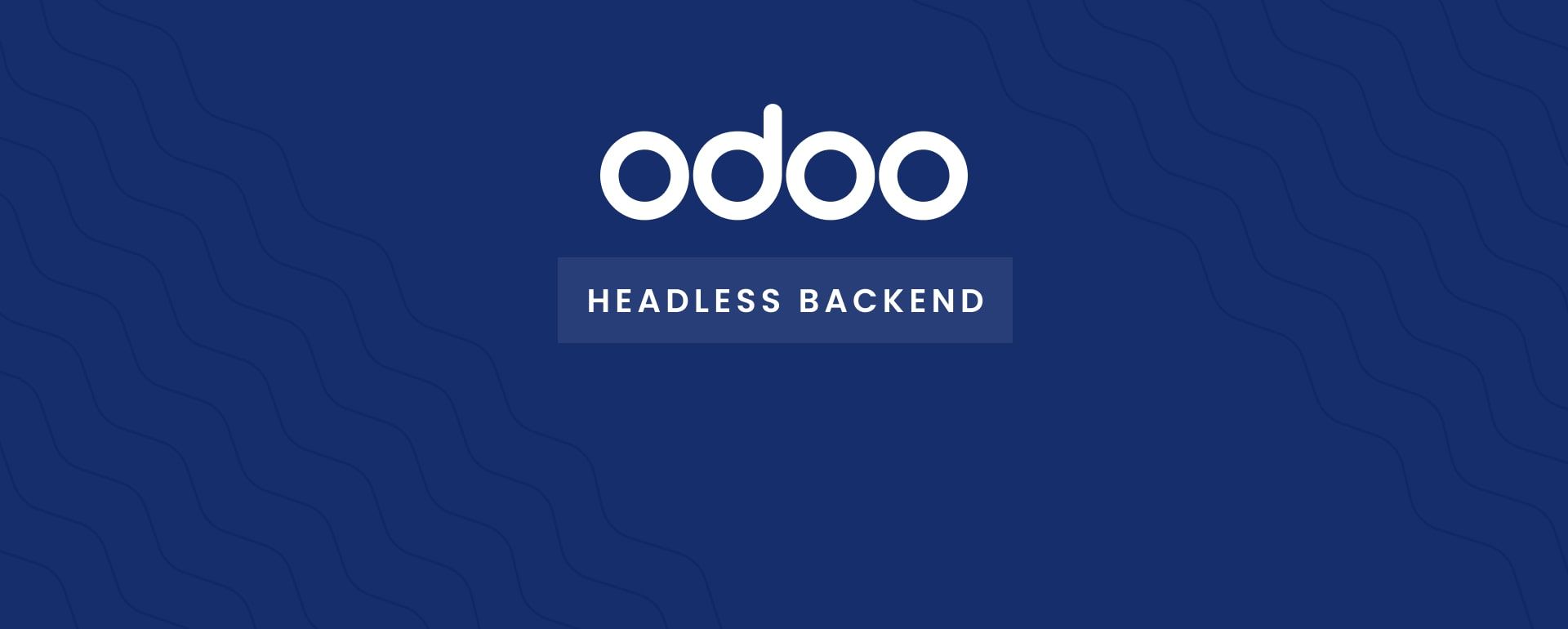 1920x770 Why Use Odoo as a Headless Backend for React, Next.js, and Flutter