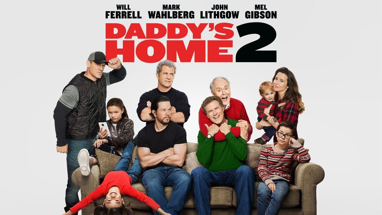1280x720 Daddy's Home 2 To Watch