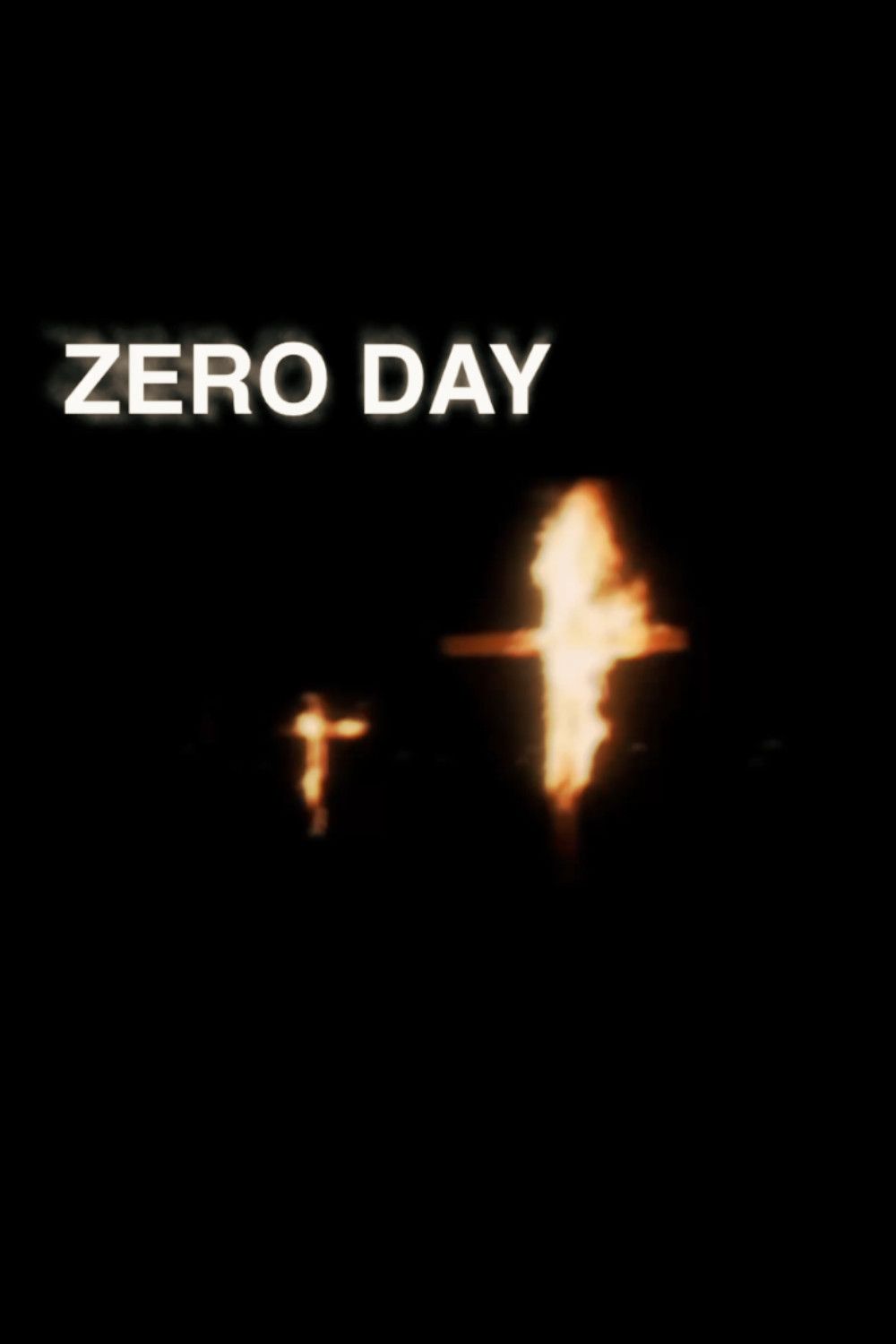 1000x1500 Zero Day (2003)