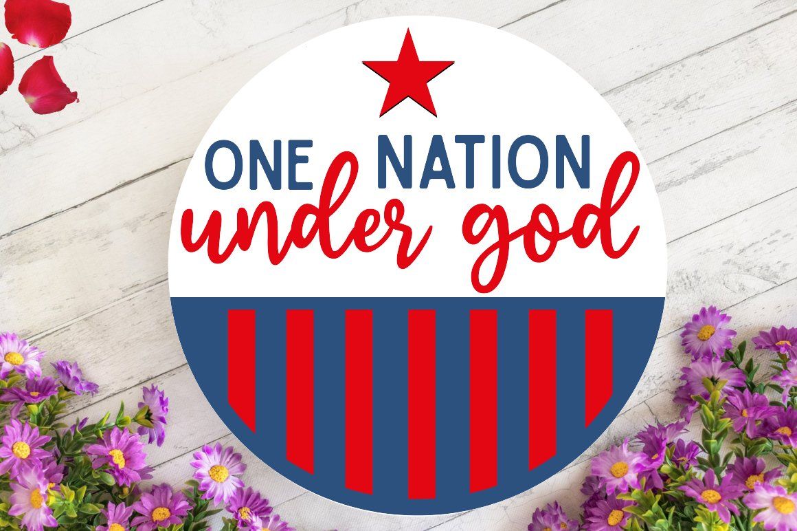 1160x772 One Nation Under God SVG, 4th Of July Round Sign SVG Design