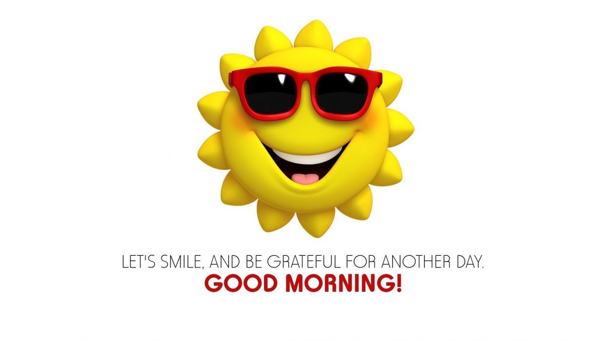 1244x700 Humor funny motivational good morning summer smiley wallpaper