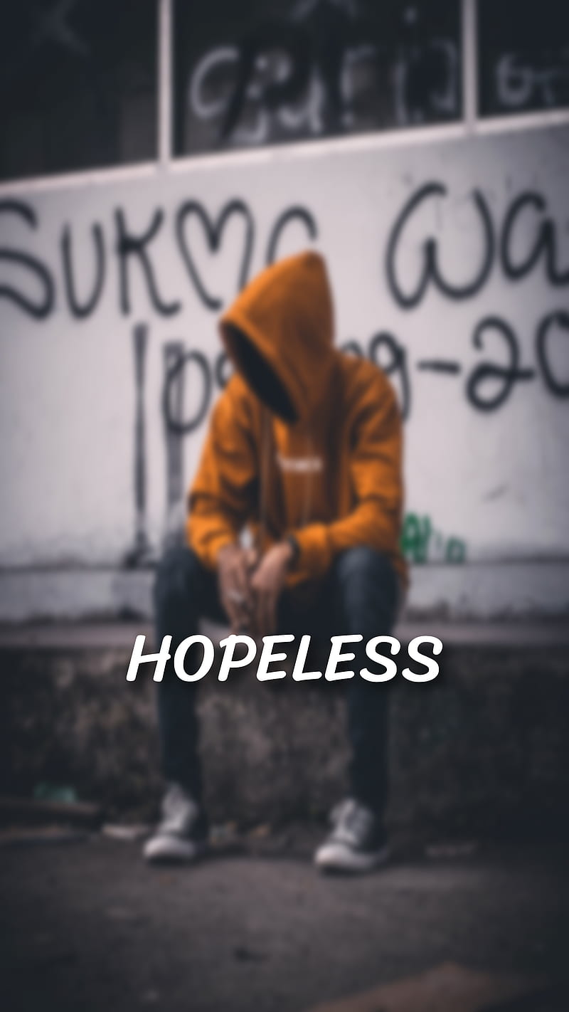 800x1422 Hopeless, alone, emotional, hope, no hope, no love, sad, saying, trending, HD phone wallpaper