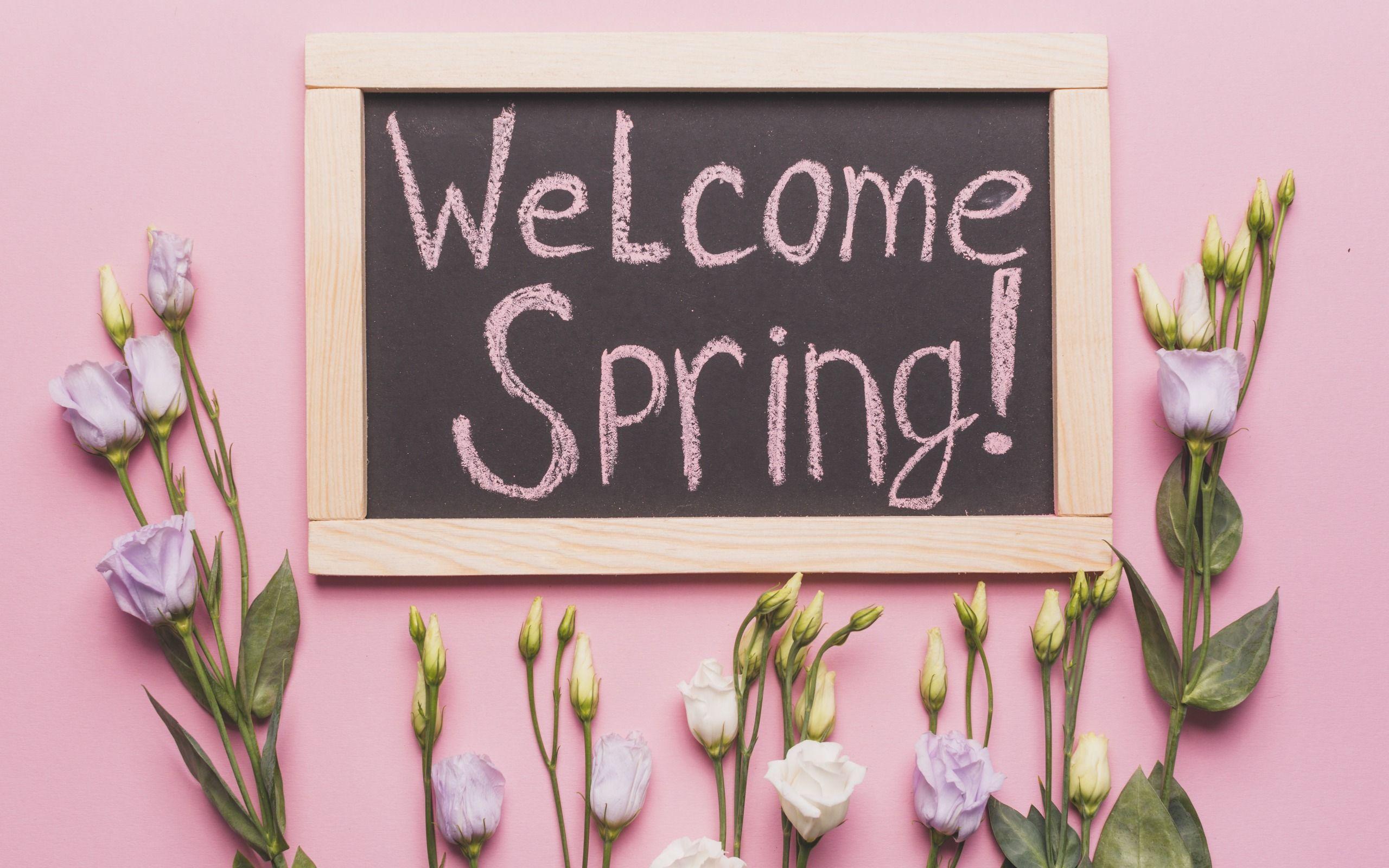 Welcome Spring Wallpapers - Top Free Welcome Spring Backgrounds -  WallpaperAccess