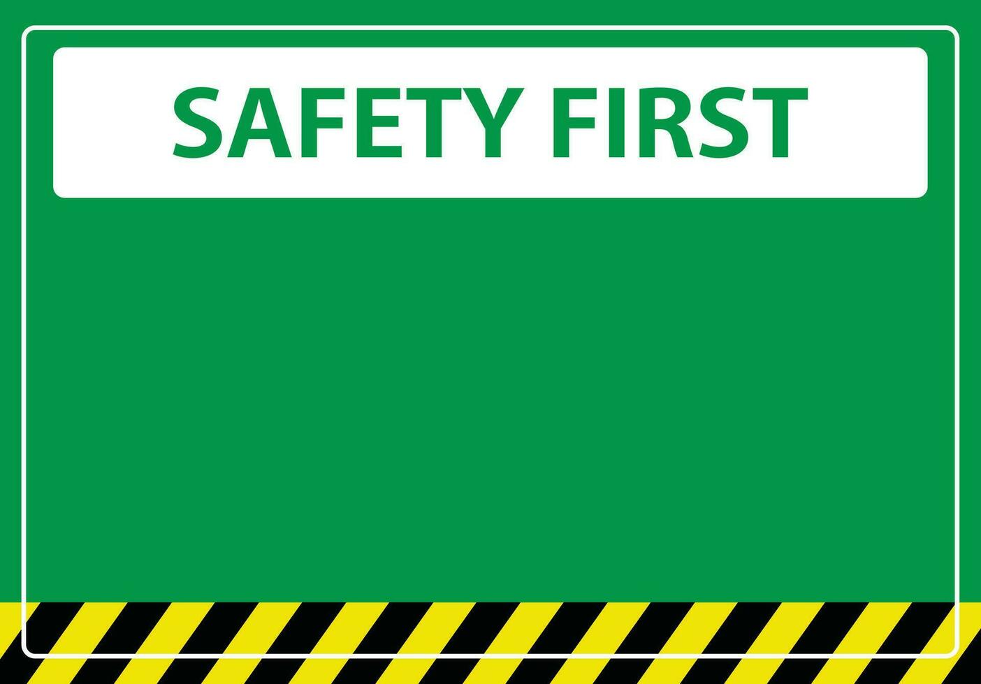 1404x980 Safety first sign on green background, construction concept, vector illustration