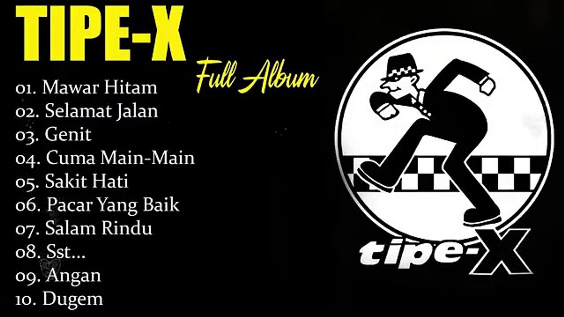1920x1080 Lagu Terbaik Tipe X [ Full Album ] Indonesia Terbaik & Terpopuler Sepanjang Masa