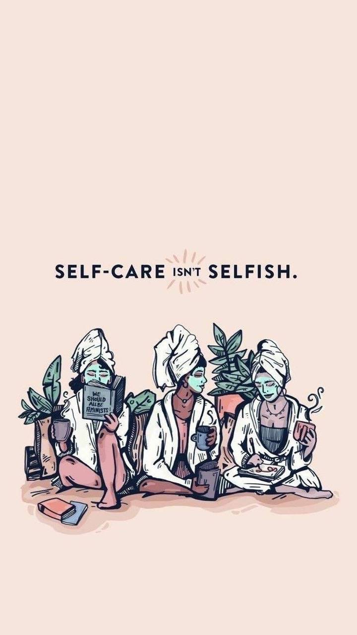 Self Care Wallpapers - Top Free Self Care Backgrounds - WallpaperAccess