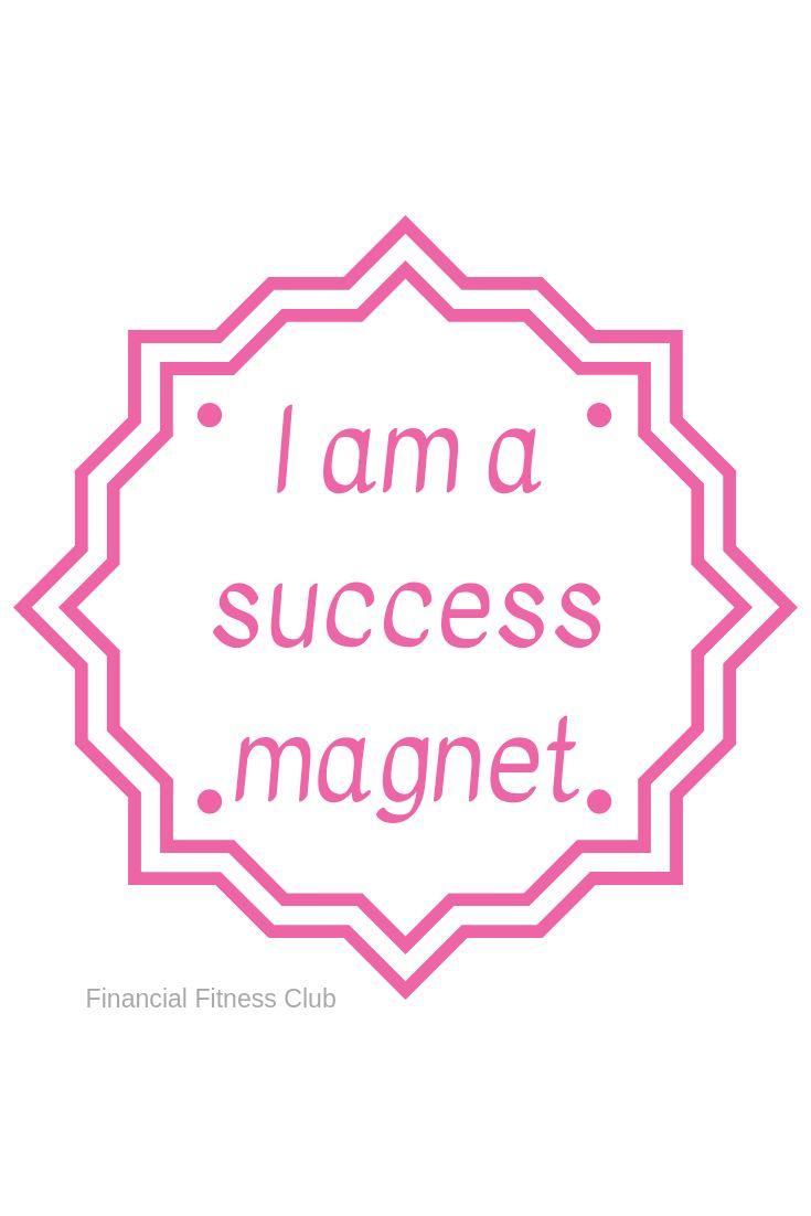 735x1102 Business success affirmation I am a success magnet