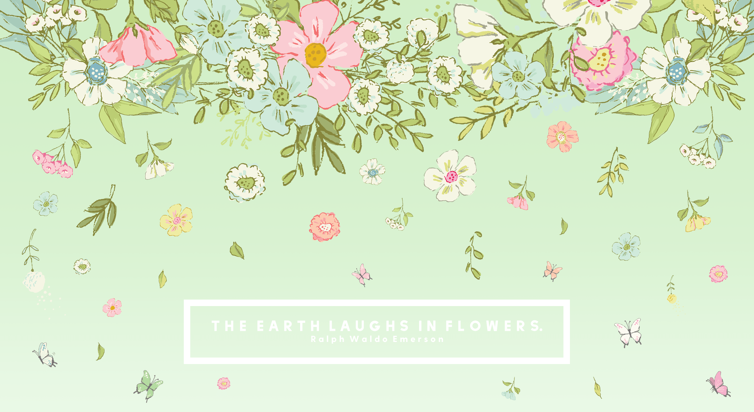 2560x1400 The Writing's On The Wall: The Earth Laughs In Flowers. Wallpaper