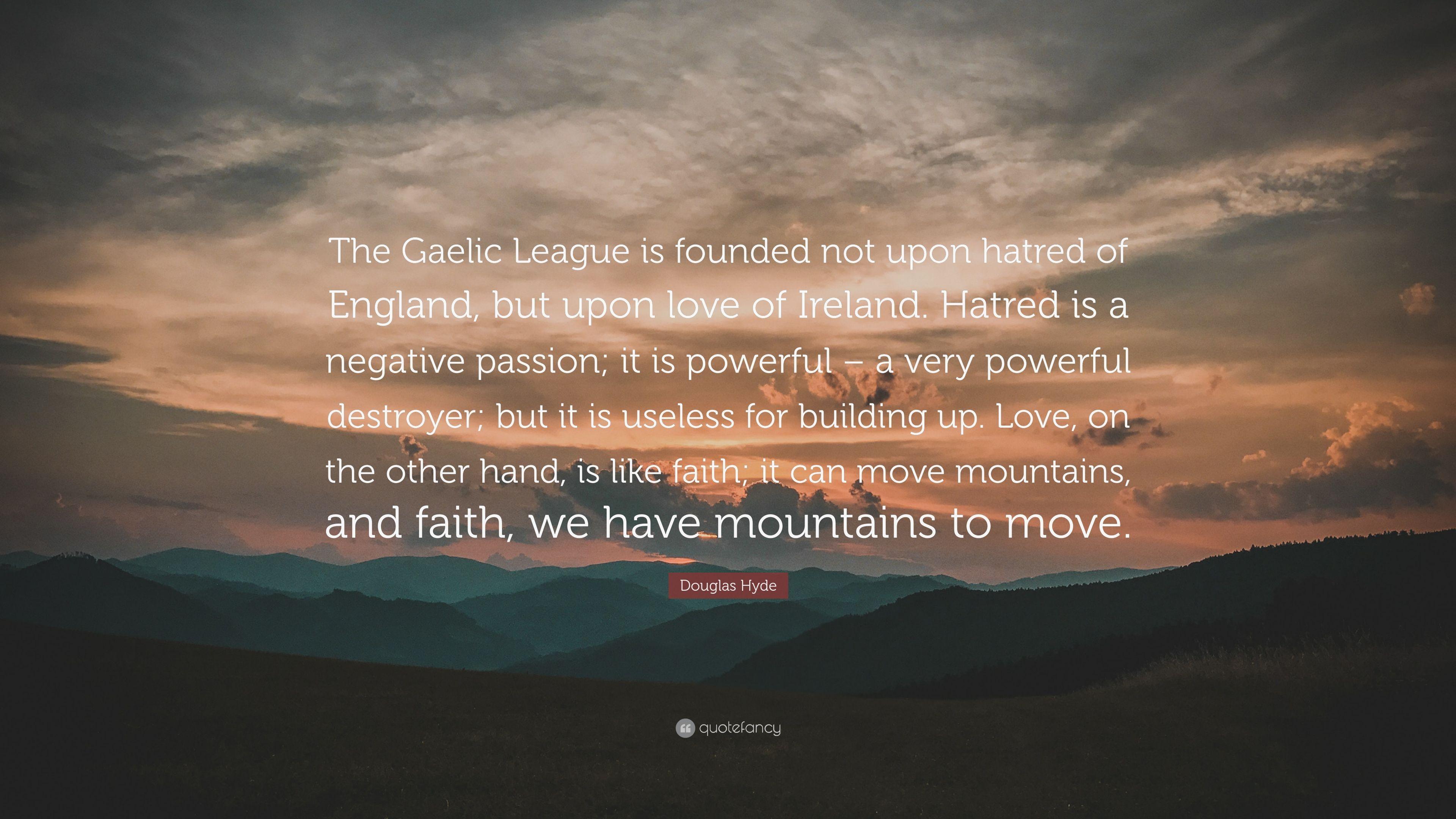 3840x2160 Douglas Hyde Quote: “The Gaelic League is founded not upon hatred