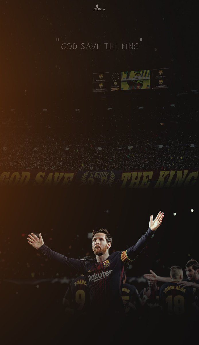 693x1200 God Save The King #Messi Wallpaper