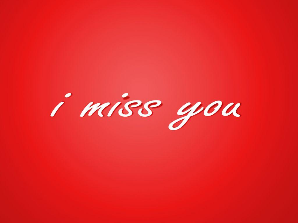 1024x768 Best I Miss You HD Wallpaper To Express Your Feelings