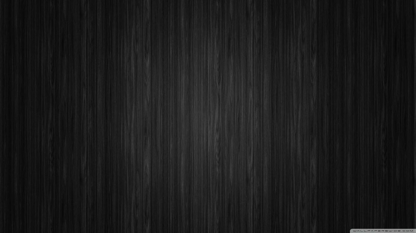 1366x768 Black Background Wood Clean ❤ 4K HD Desktop Wallpaper for 4K Ultra