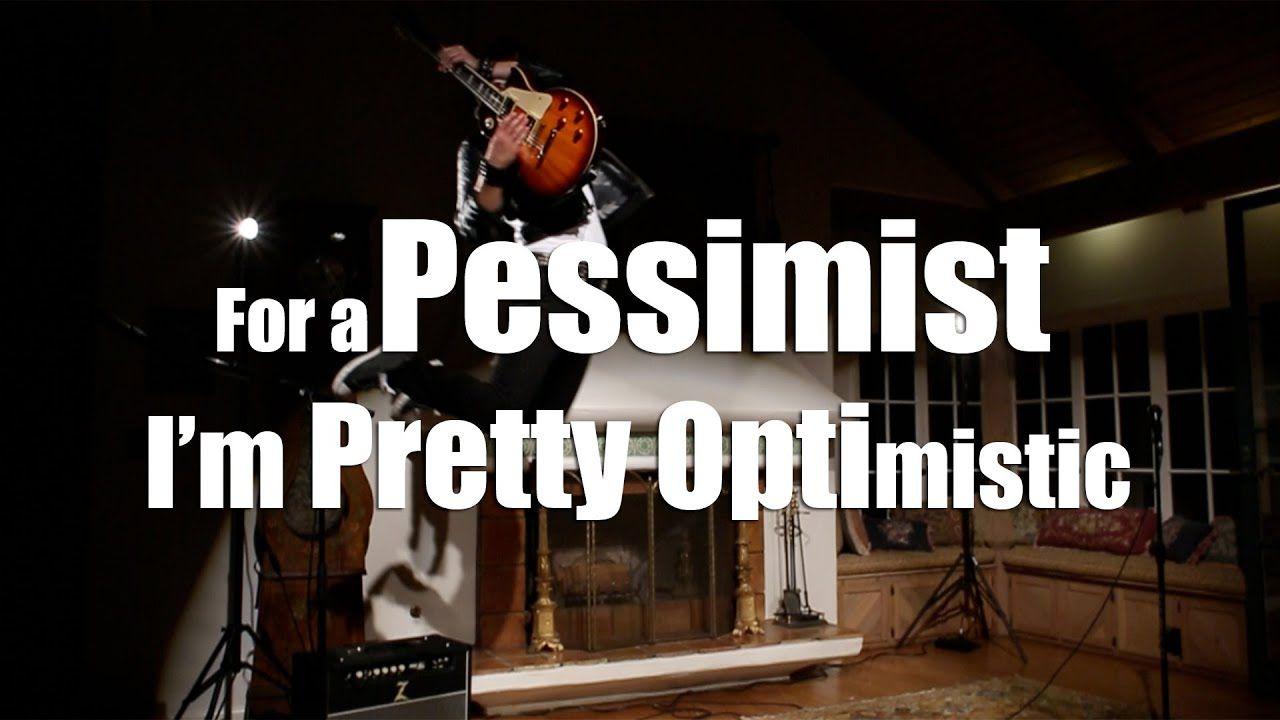 1920x1080 For a Pessimist I'm Pretty Optimistic