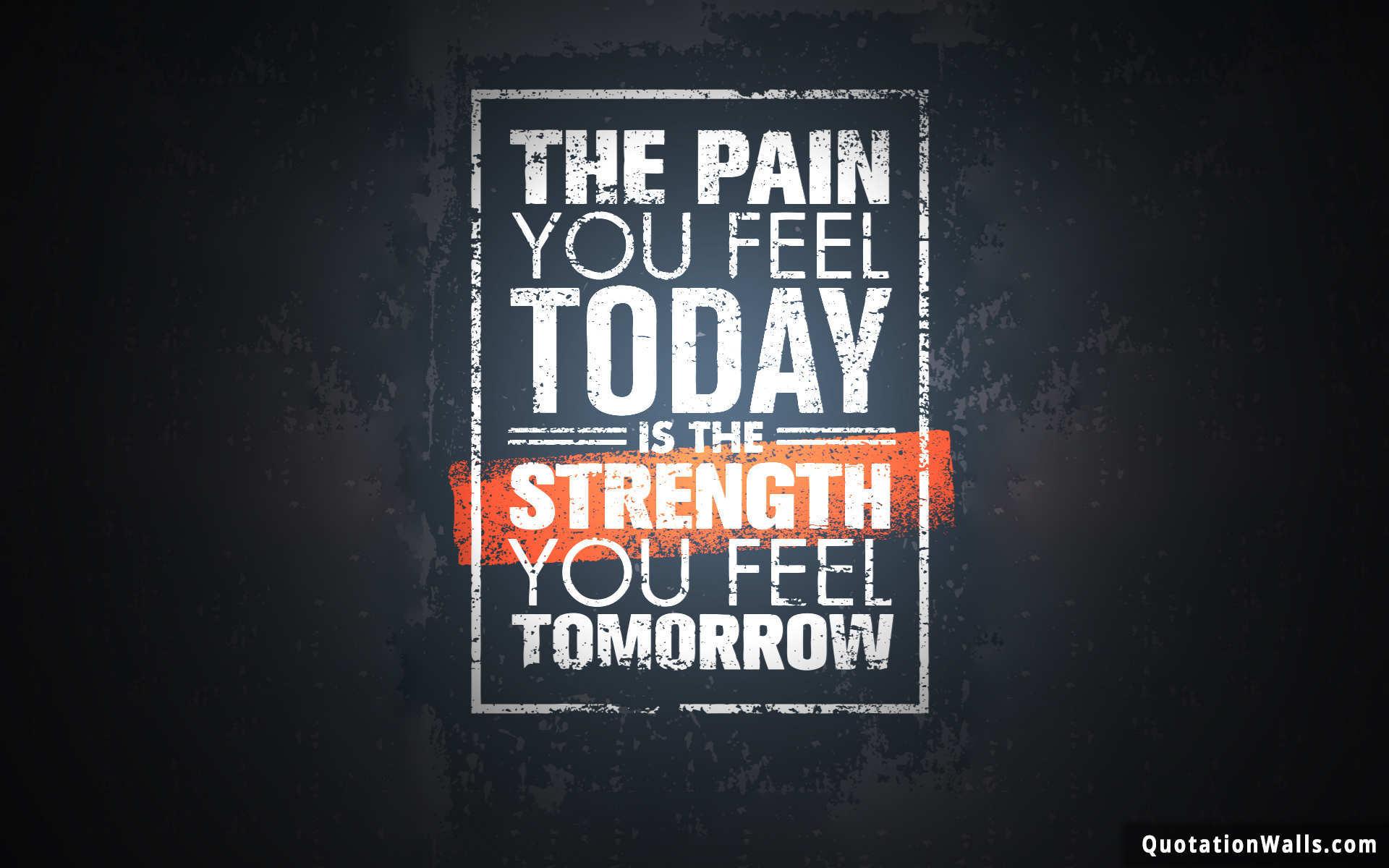 1920x1200 Pain Of Today Motivational Wallpaper for Desktop