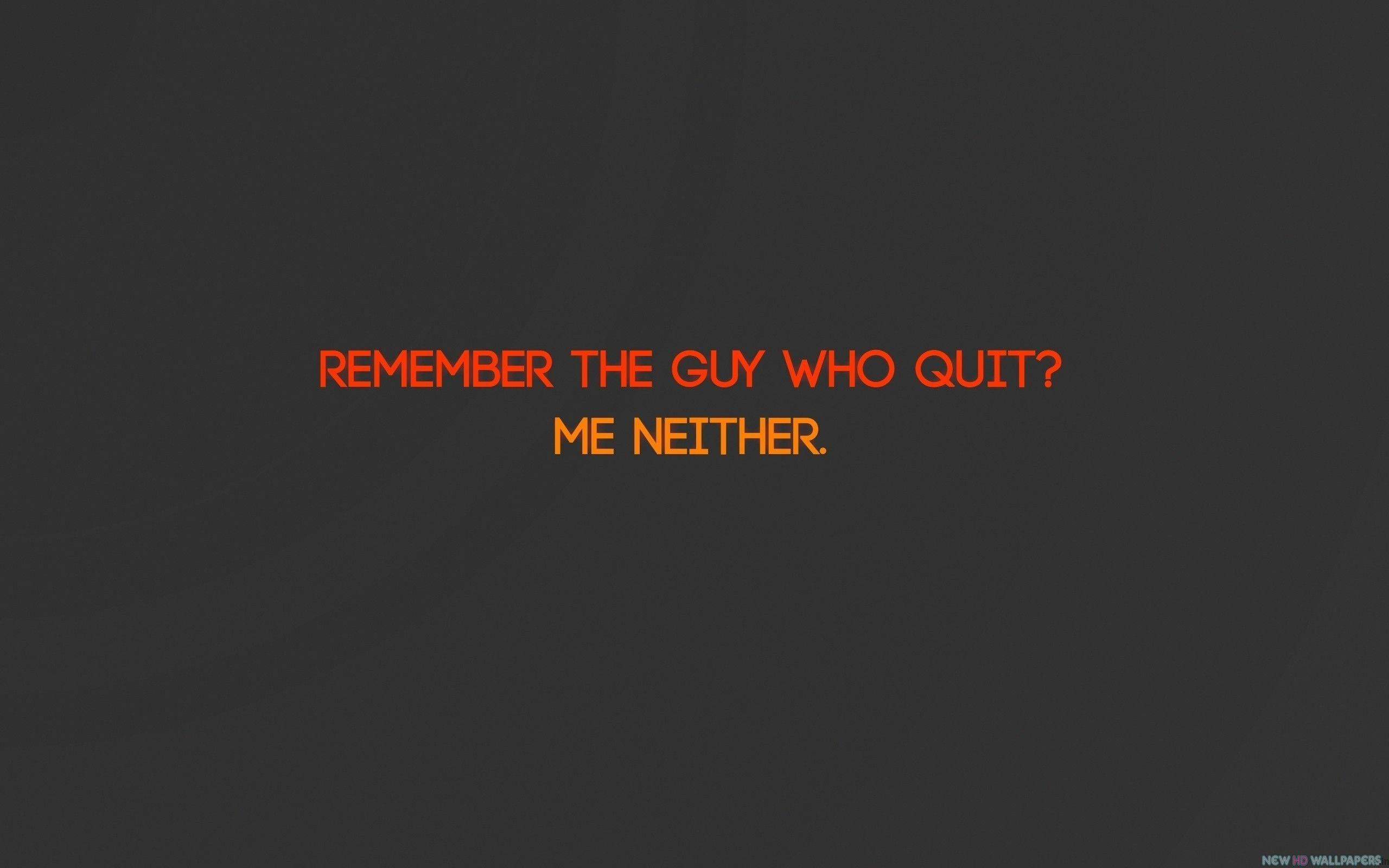 2560x1600 Free download ME Neither Inspirational Quotes New HD Wallpaper
