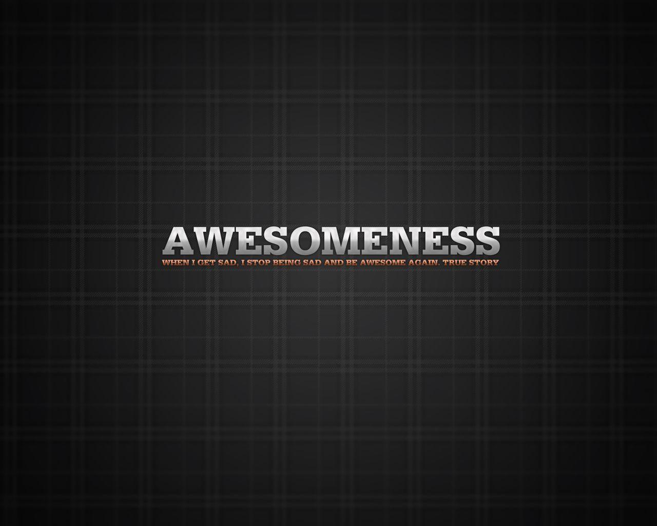 1280x1024 Be AWESOME again!. Motivational wallpaper hd, Motivational wallpaper