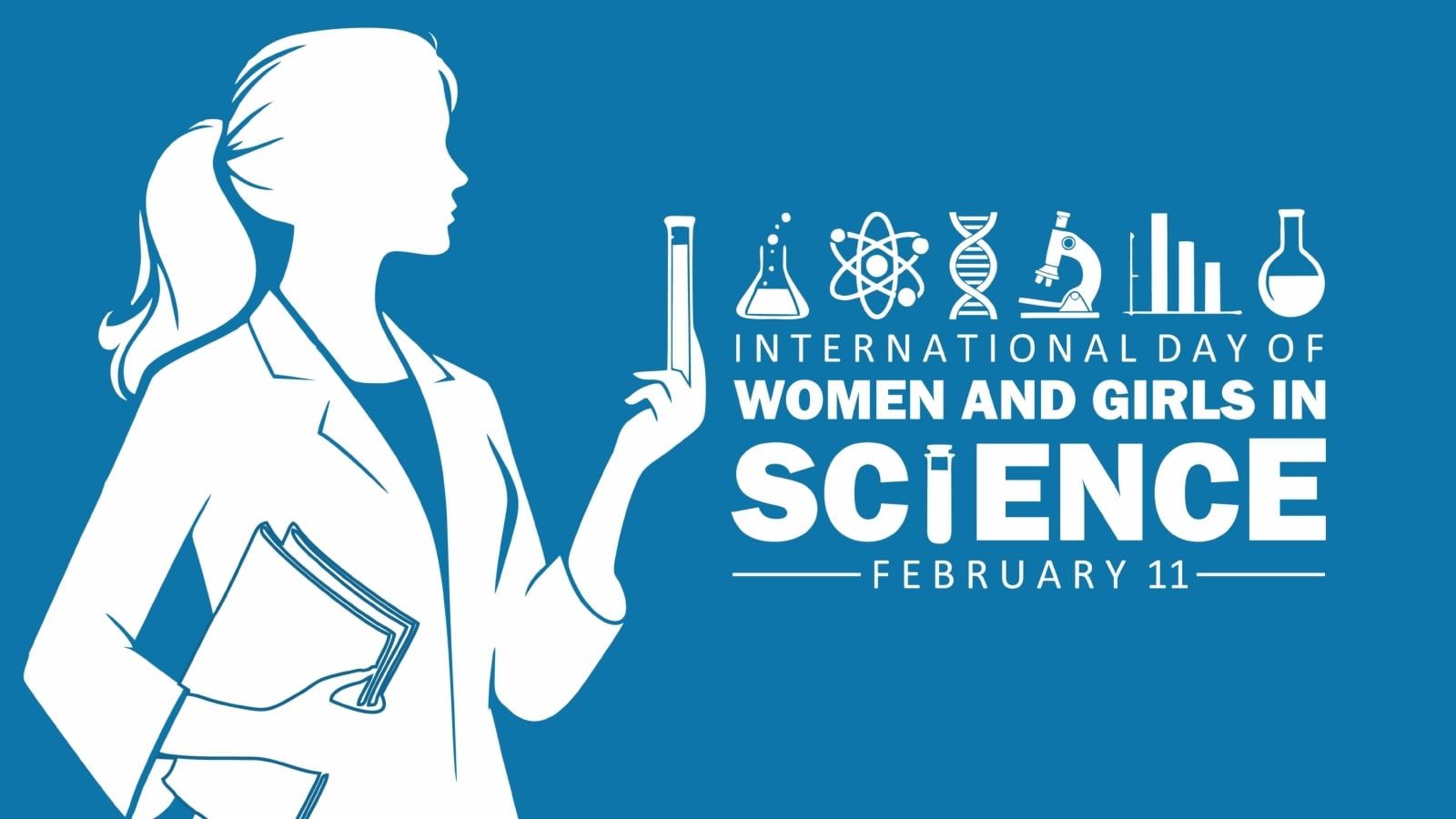 1600x900 International Day Of Women And Girls In Science 2025: Theme, History, Significance And Celebrations