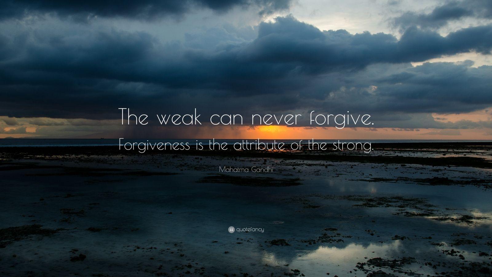 Top 40 Forgiveness Quotes 2023 Update  Quotefancy