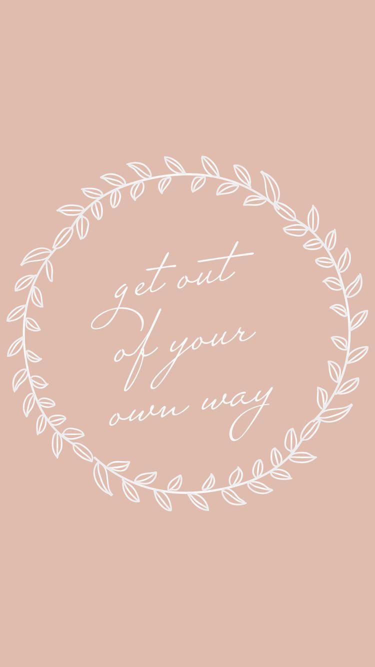 750x1334 Inspirational quote screensaver, motivational wallpaper. Instagram