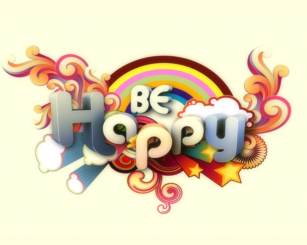 1280x1024 Free download Be Happy Image HD Wallpaper 5D [1280x1024]