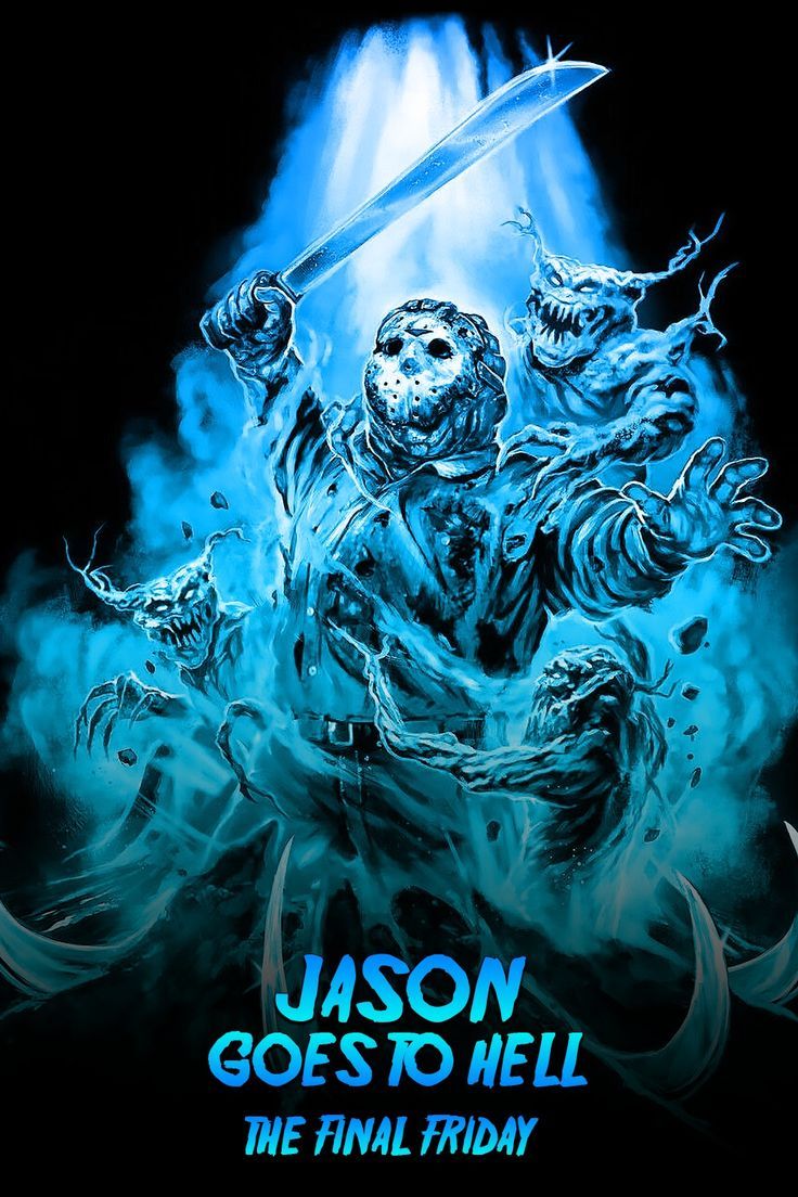 736x1104 Jason Goes to Hell: The Final Friday. Jason voorhees artwork, Jason picture horror, Jason