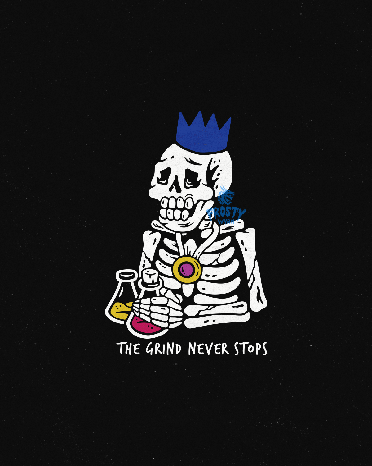 1200x1500 The grind never stops design