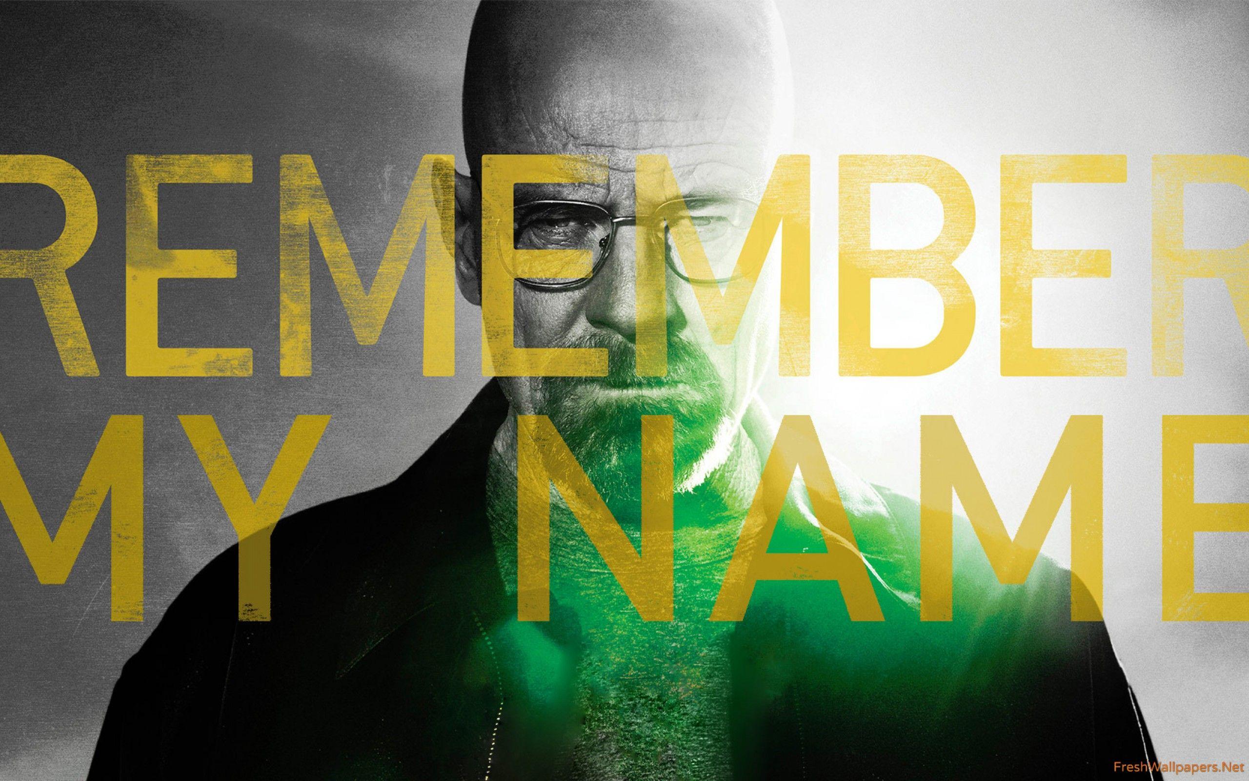 2560x1600 Walter White Breaking Bad Quote wallpaper