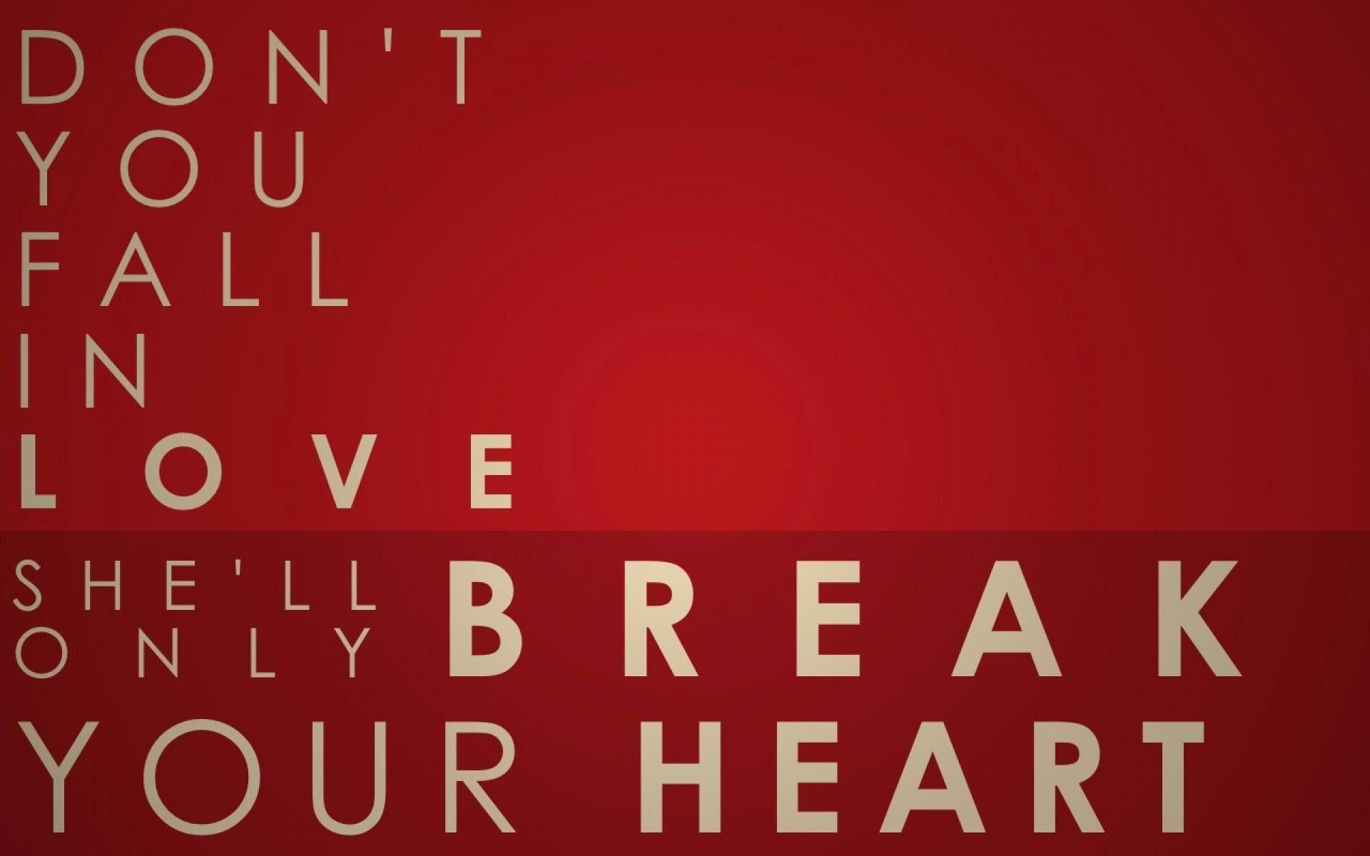 1920x1200 Heart Break Wallpaper Inspirational Heartbreak Wallpaper 69