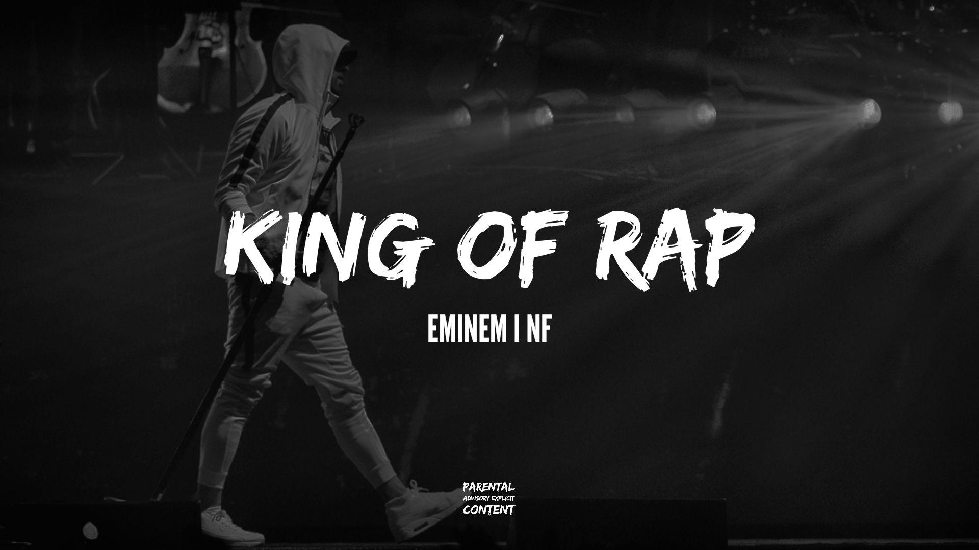 1920x1080 Eminem feat.  NF - King Of Rap - HUD $ ON