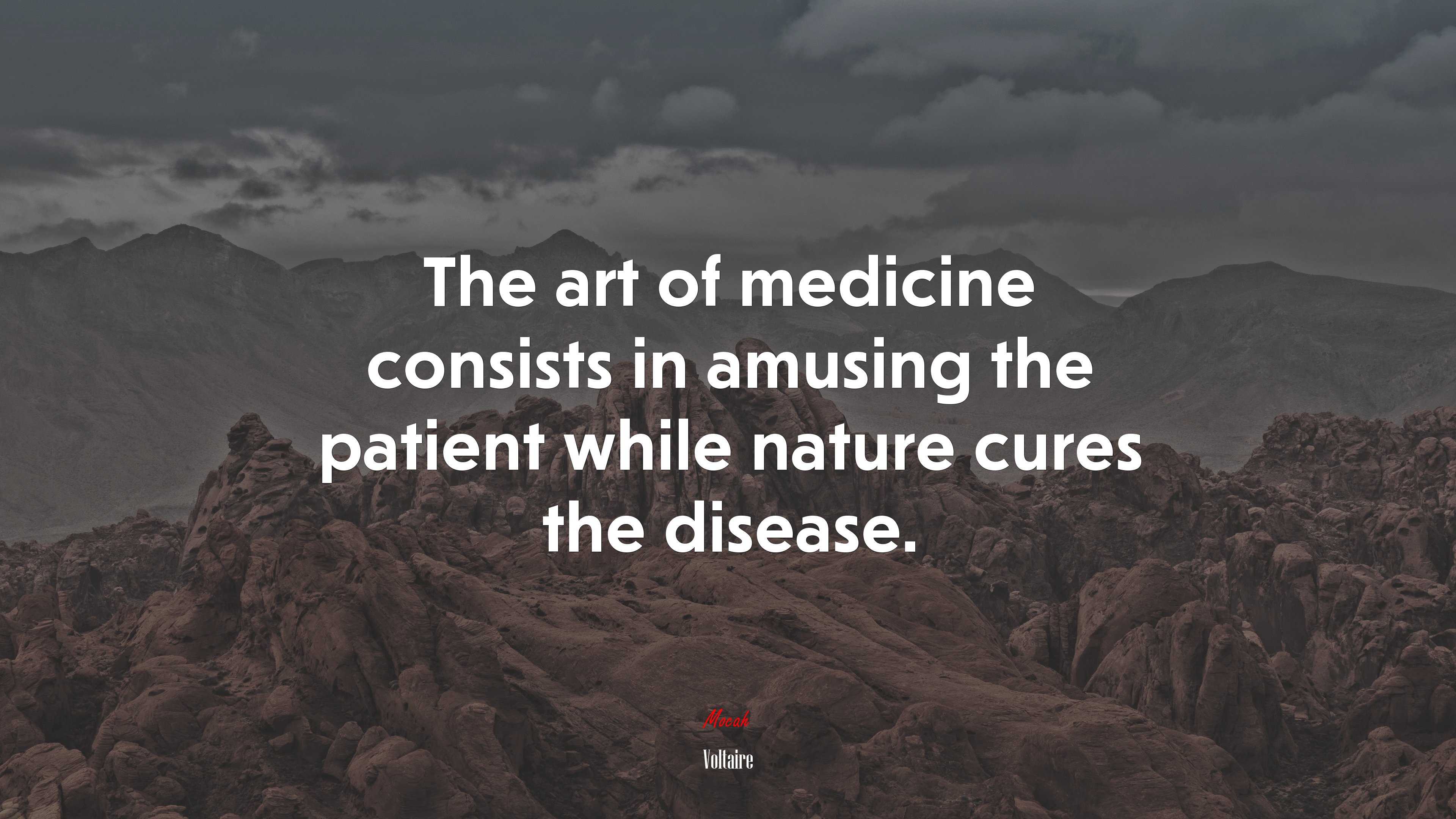 3840x2160 The Art Of Medicine Consists In Amusing The Patient While Nature Cures The Disease. Voltaire Quote HD Wallpaper