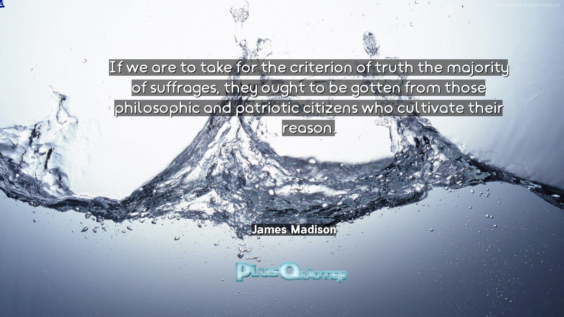 1920x1080 If we are to take for the criterion of truth the majority