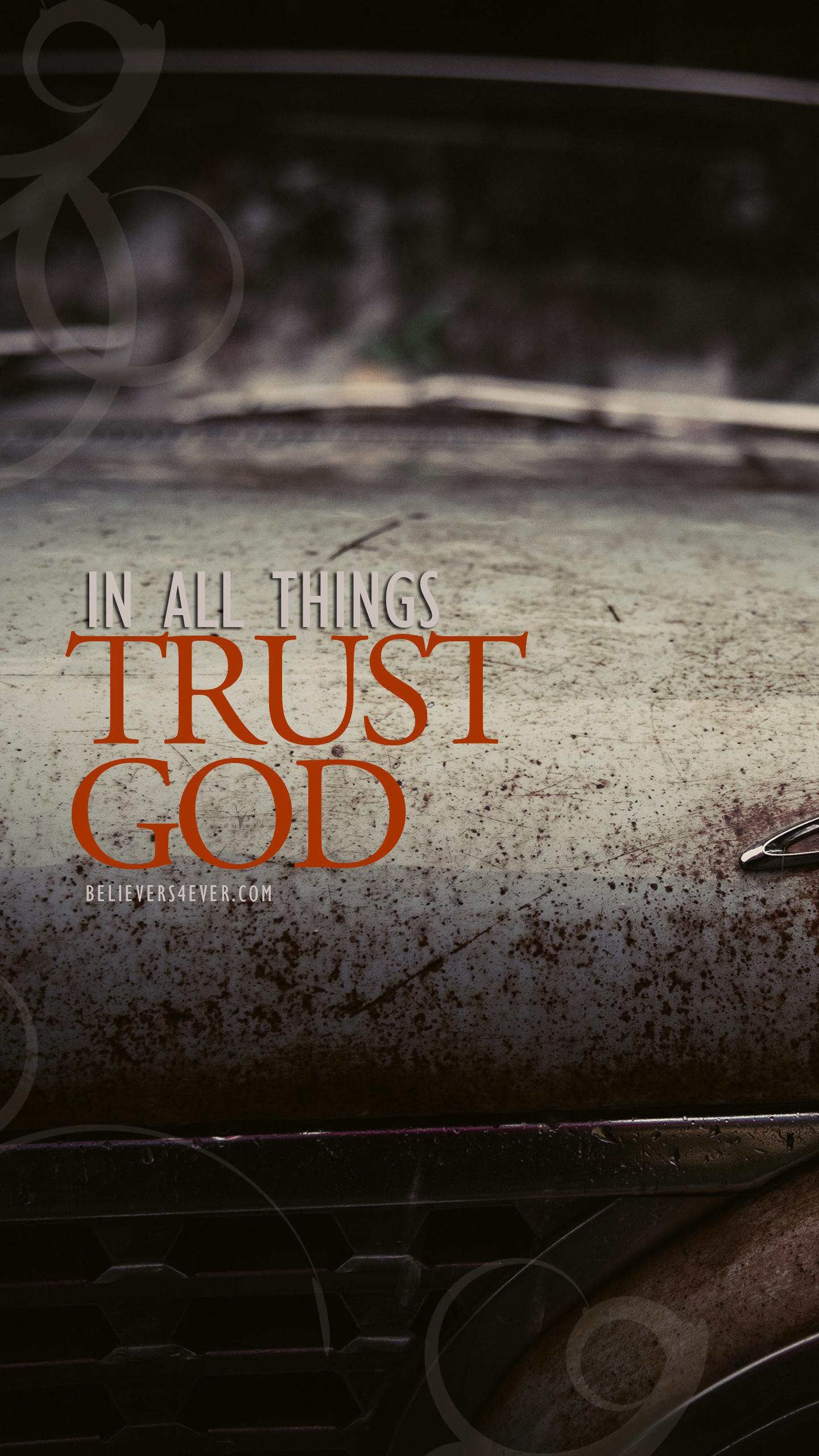 1440x2561 In all things trust God