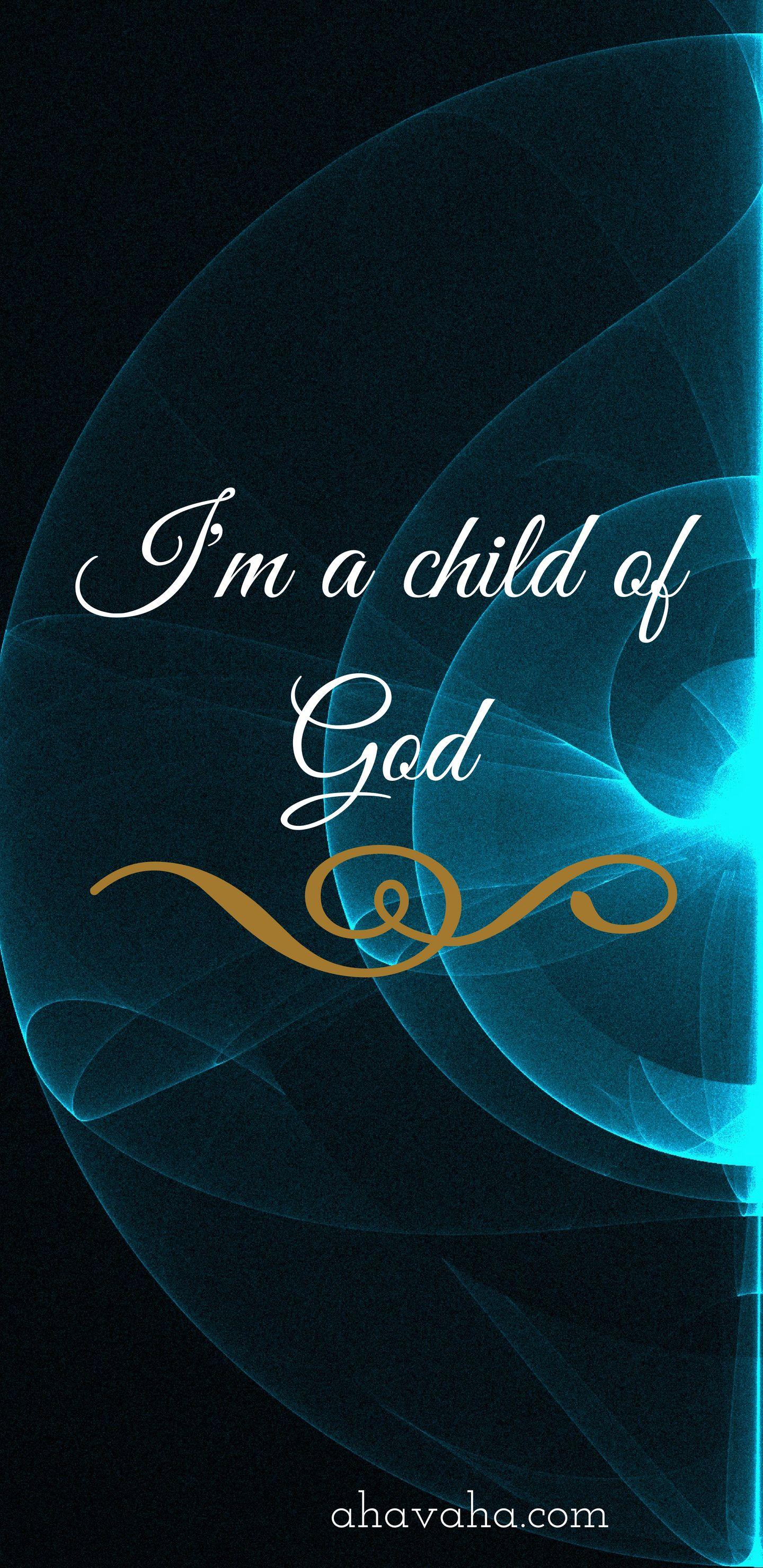 1440x2960 I'm A Child Of God Themed Free Multi Color Christian Wallpaper