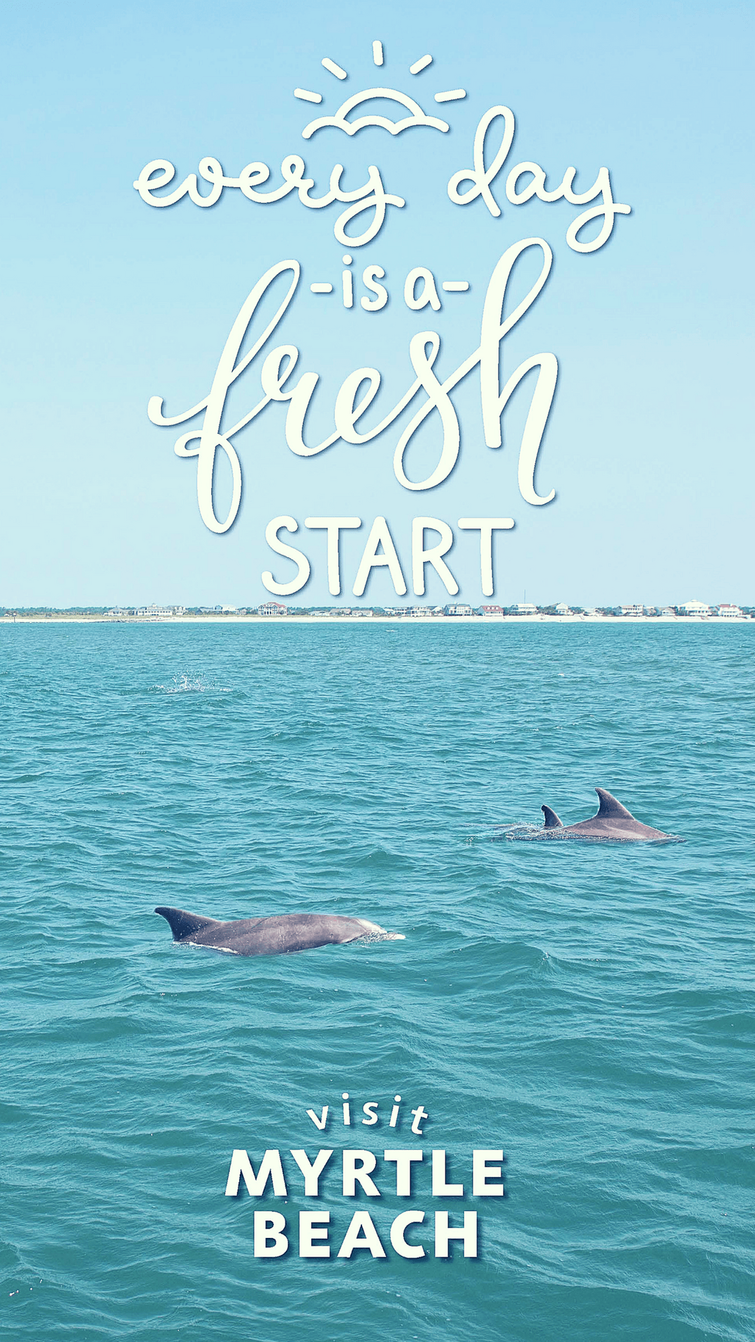 1080x1920 Save these photo to your phone for your very own Myrtle Beach