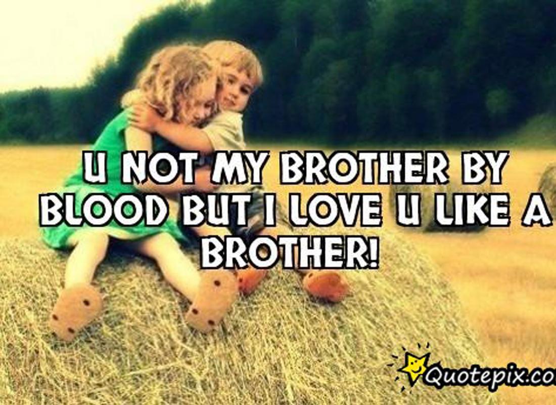 1100x800 Unique I Love My Brothers Image and Quotes. Love quotes