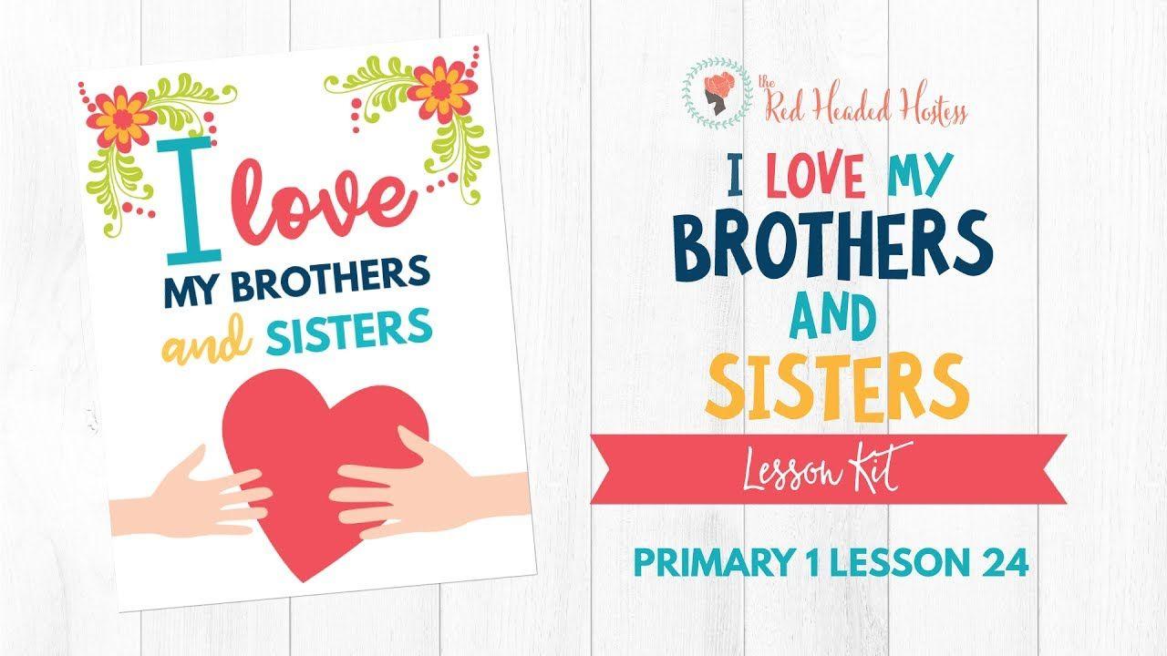 1280x720 Primary 1 Lesson 24: I Love my Brothers and Sisters