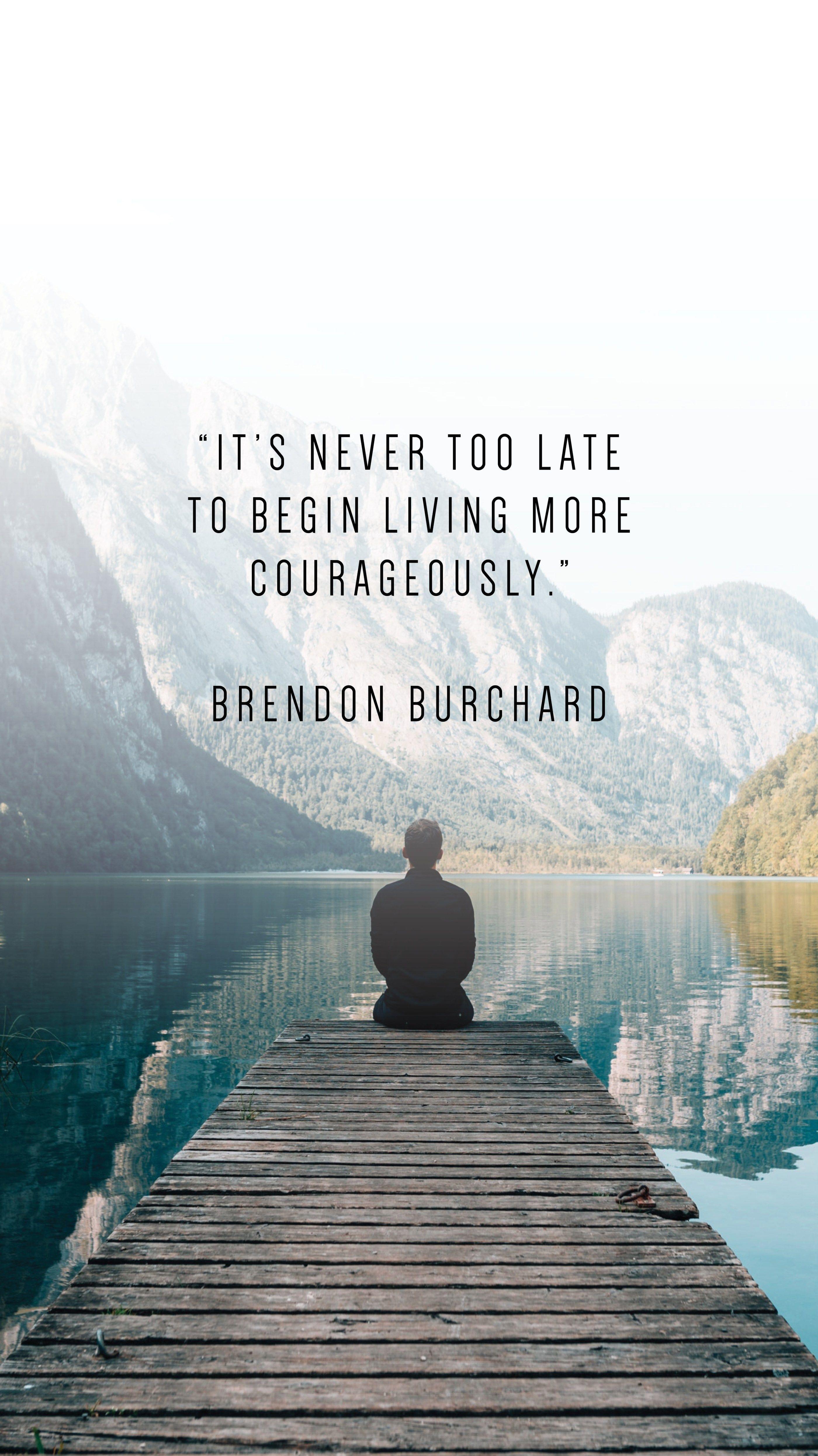 2800x4979 Phone Wallpaper To Inspire 2020. Brendon burchard quotes