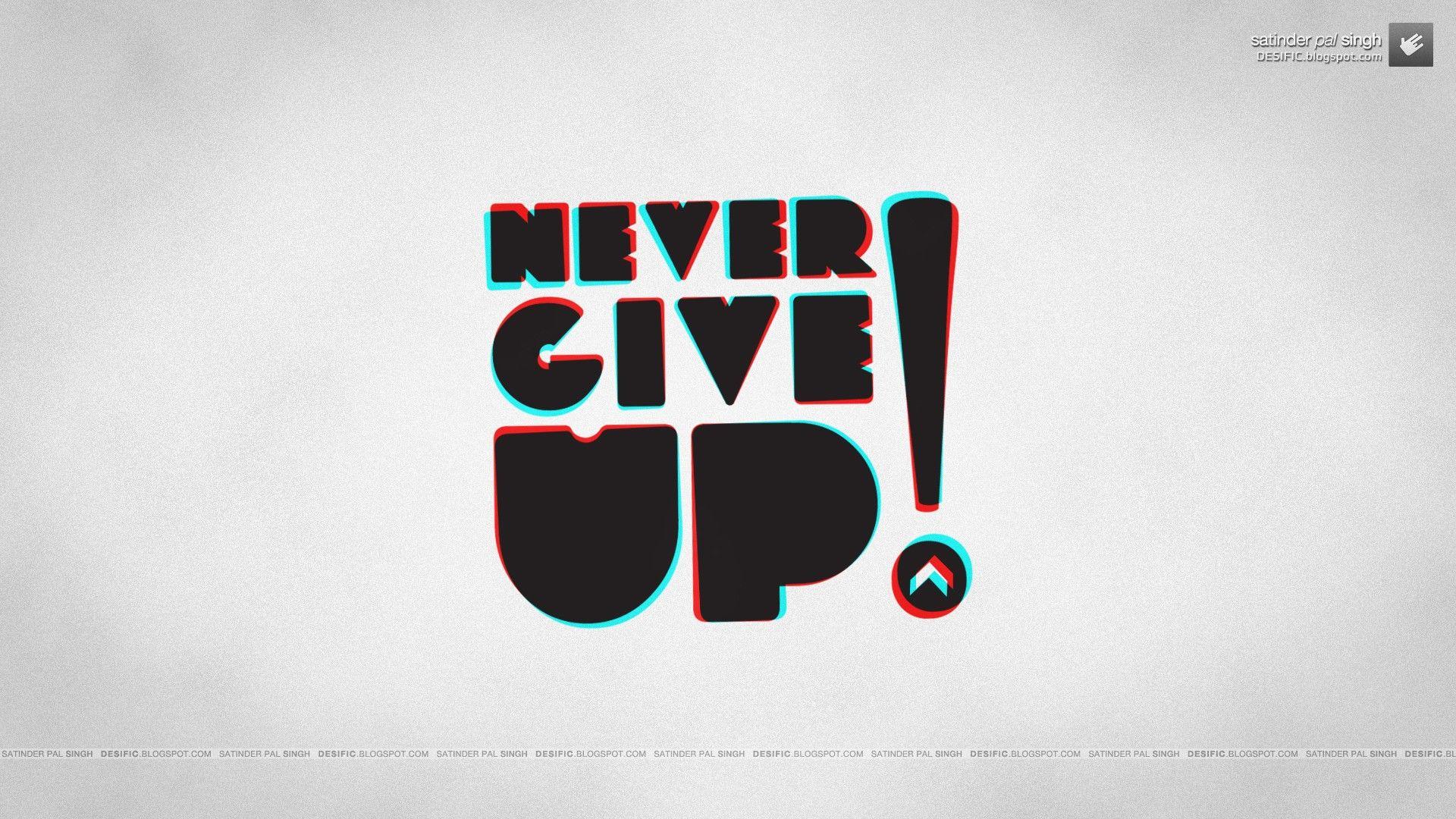 Обои never give up