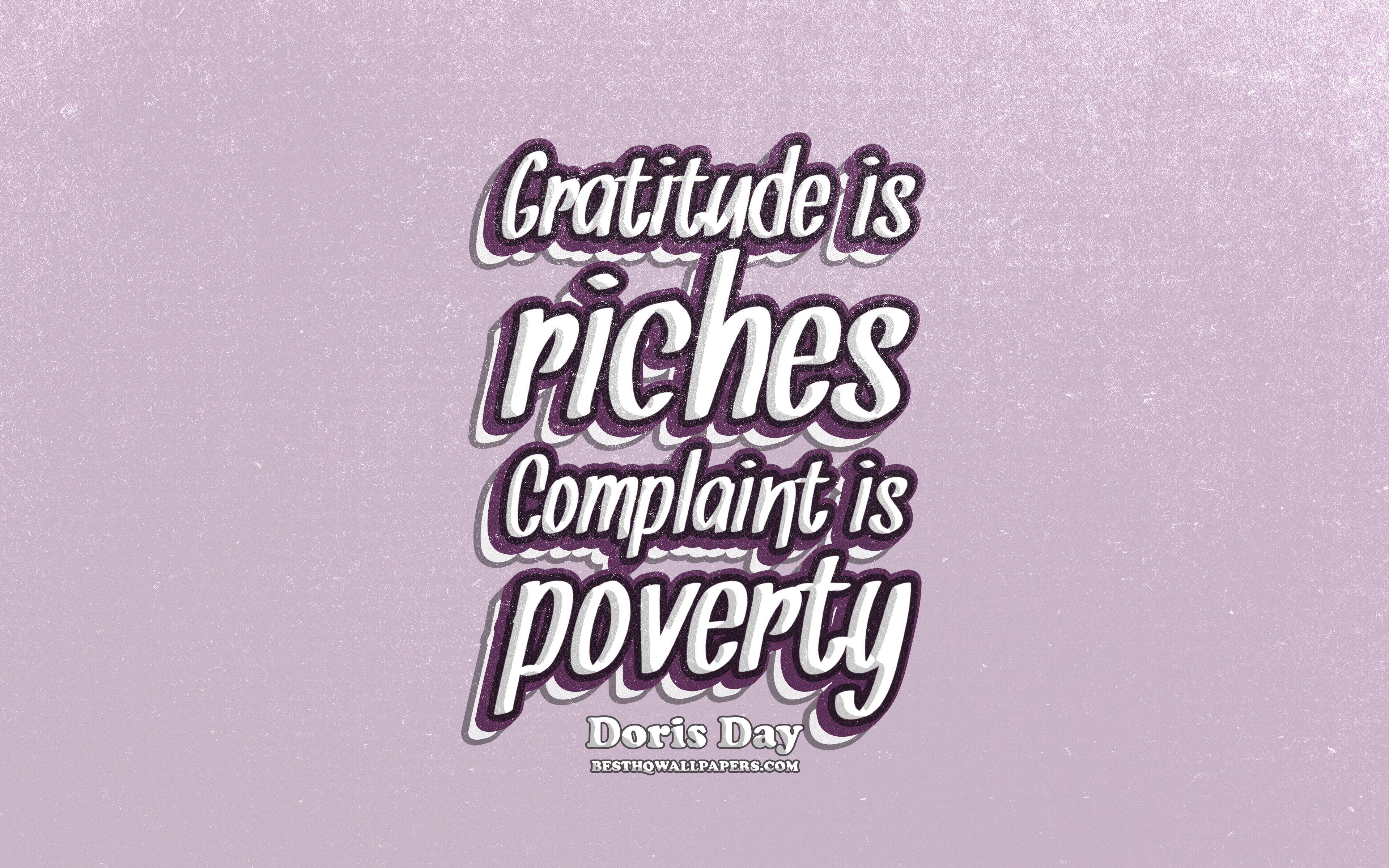 3840x2400 Download wallpaper 4k, Gratitude is riches Complaint is poverty