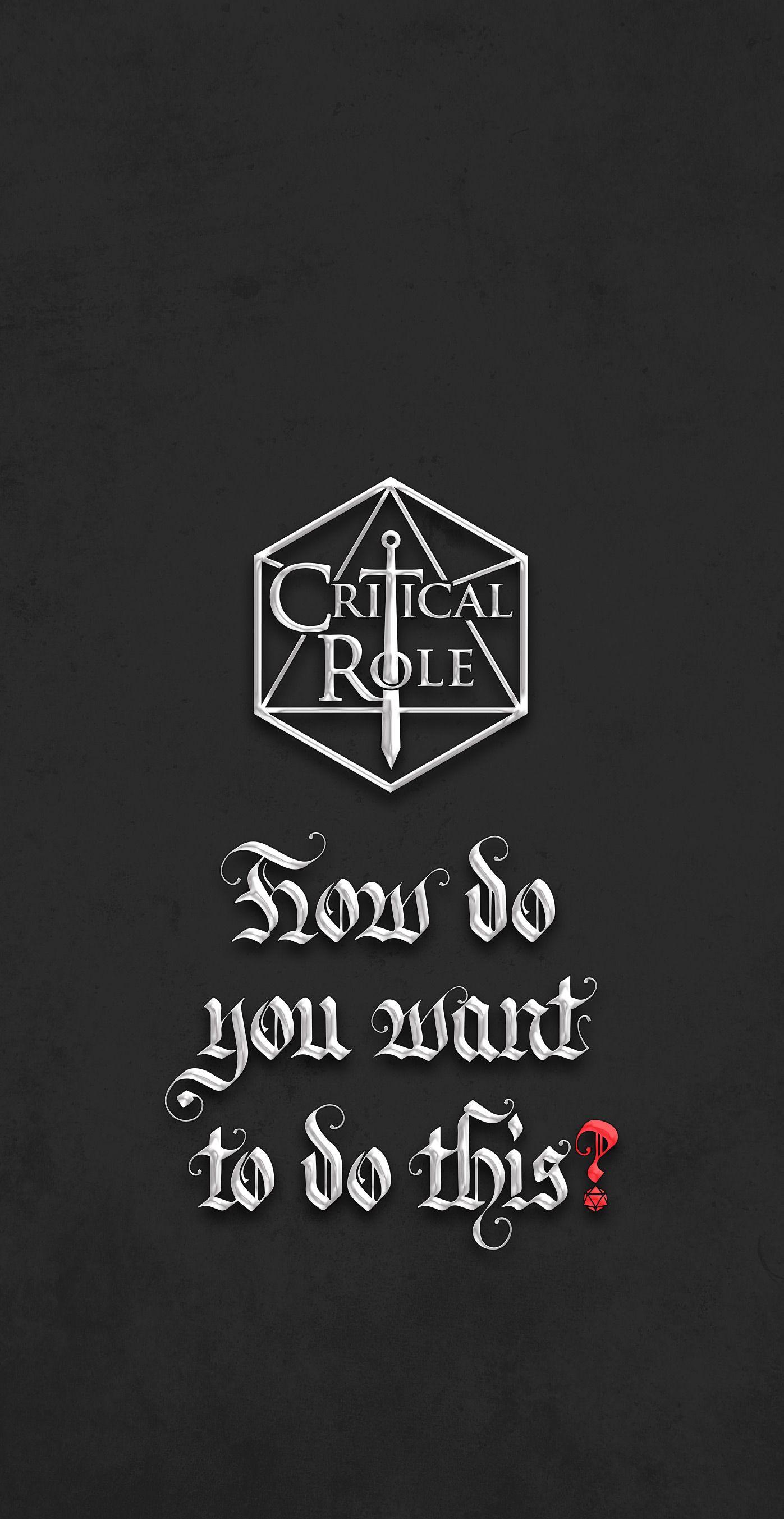 1397x2706 Critical Role Phone Wallpaper