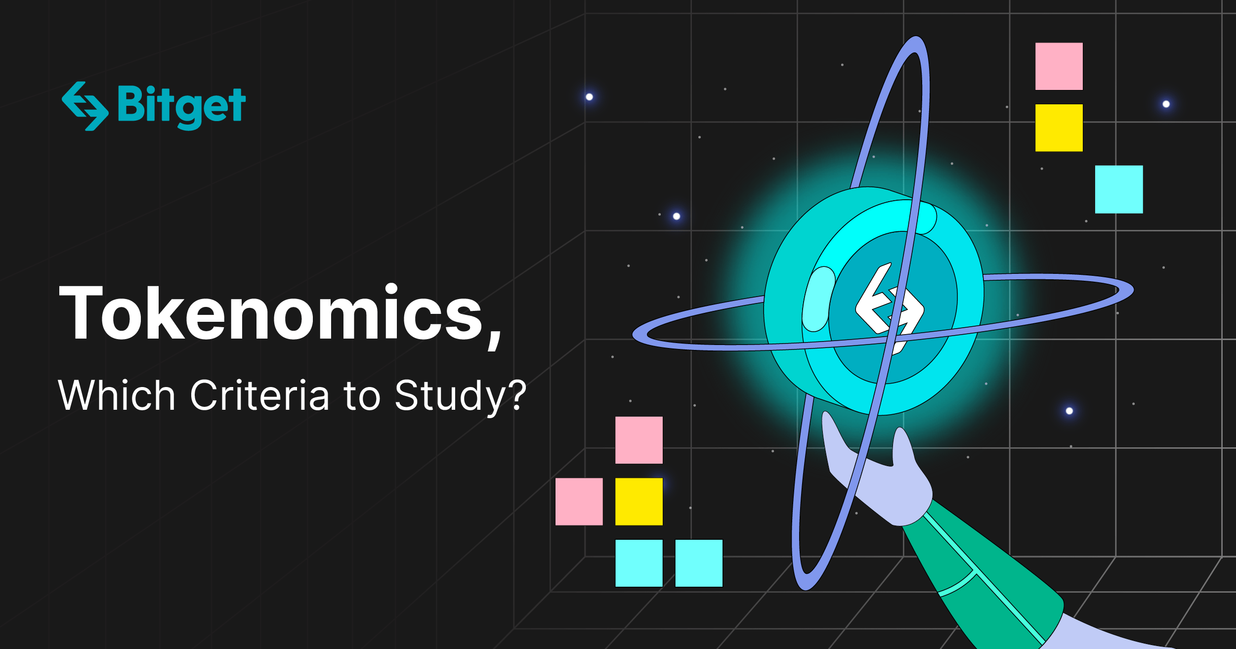 2501x1313 Tokenomics, Which Criteria to Study?