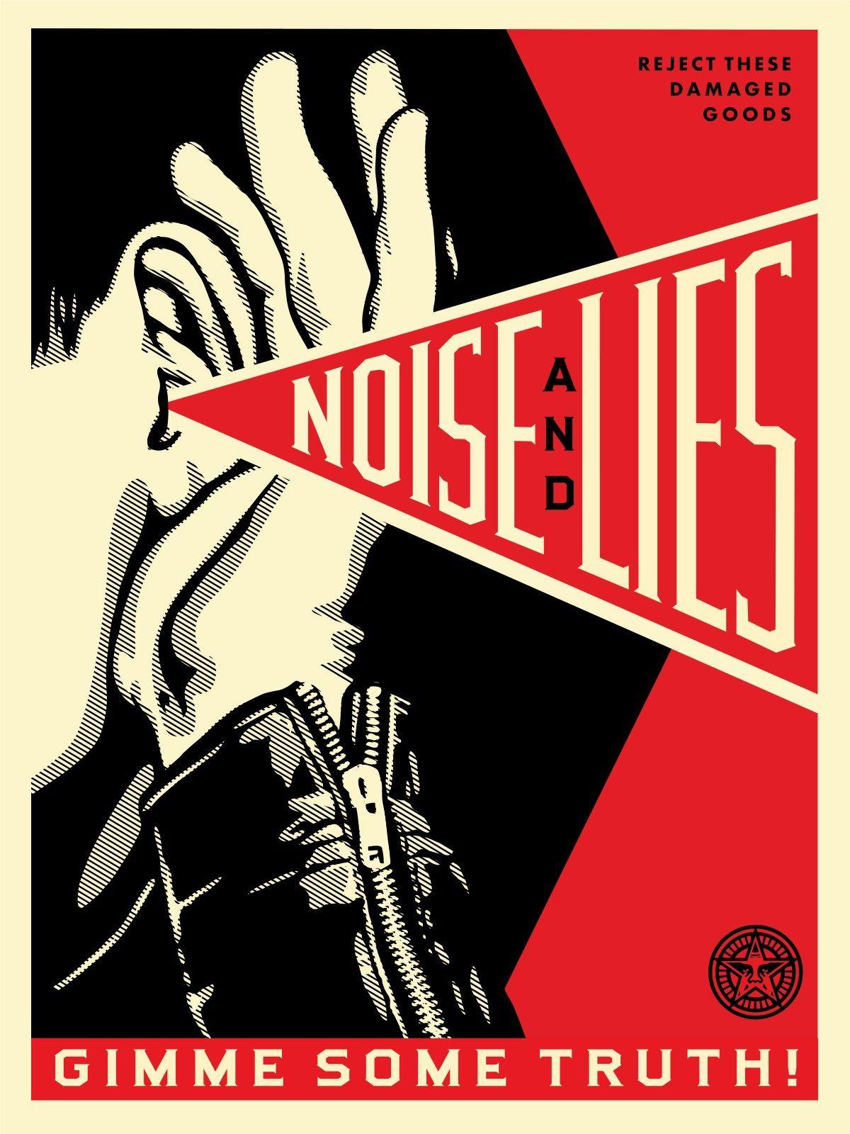 1200x1600 Noise & Lies” by Shepard Fairey. Obey art, Shepard fairey obey
