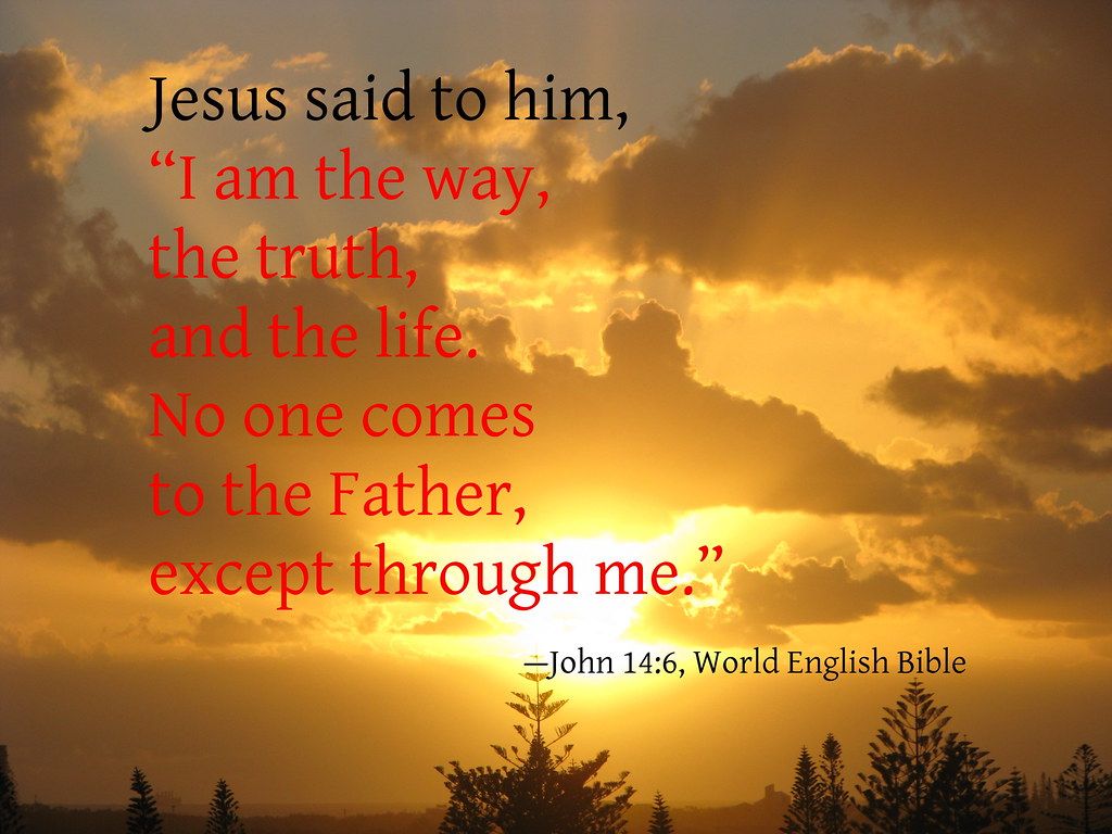 1024x768 John 14:6. Jesus said to him, “I am the way, the truth, and