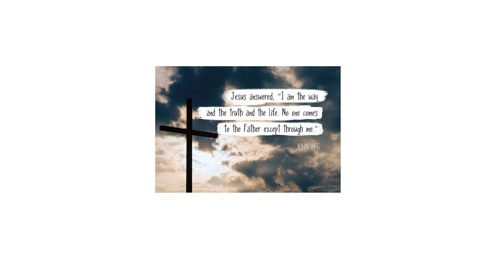 1910x1000 John 14:6 I Am The Way and The Truth Poster, Print, Picture, Framed Wall Art Decor Verse Quotes Collection Gift for Holidays Christmas Baptism 13x19