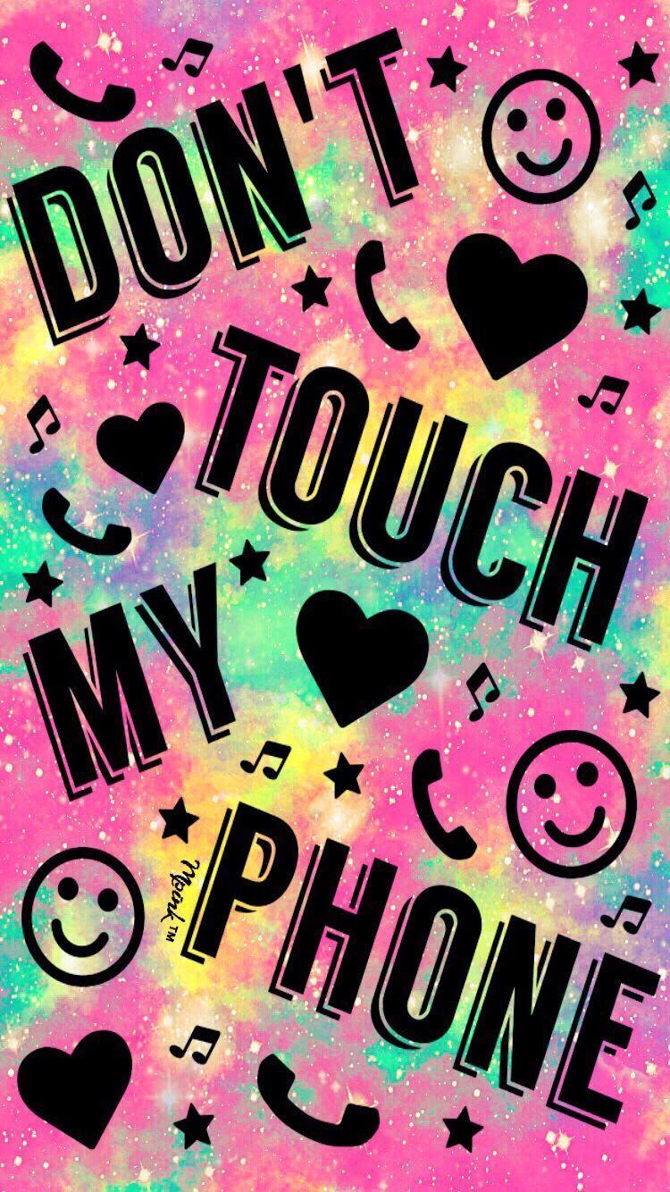 750x1334 Don't Touch My Phone Wallpaper