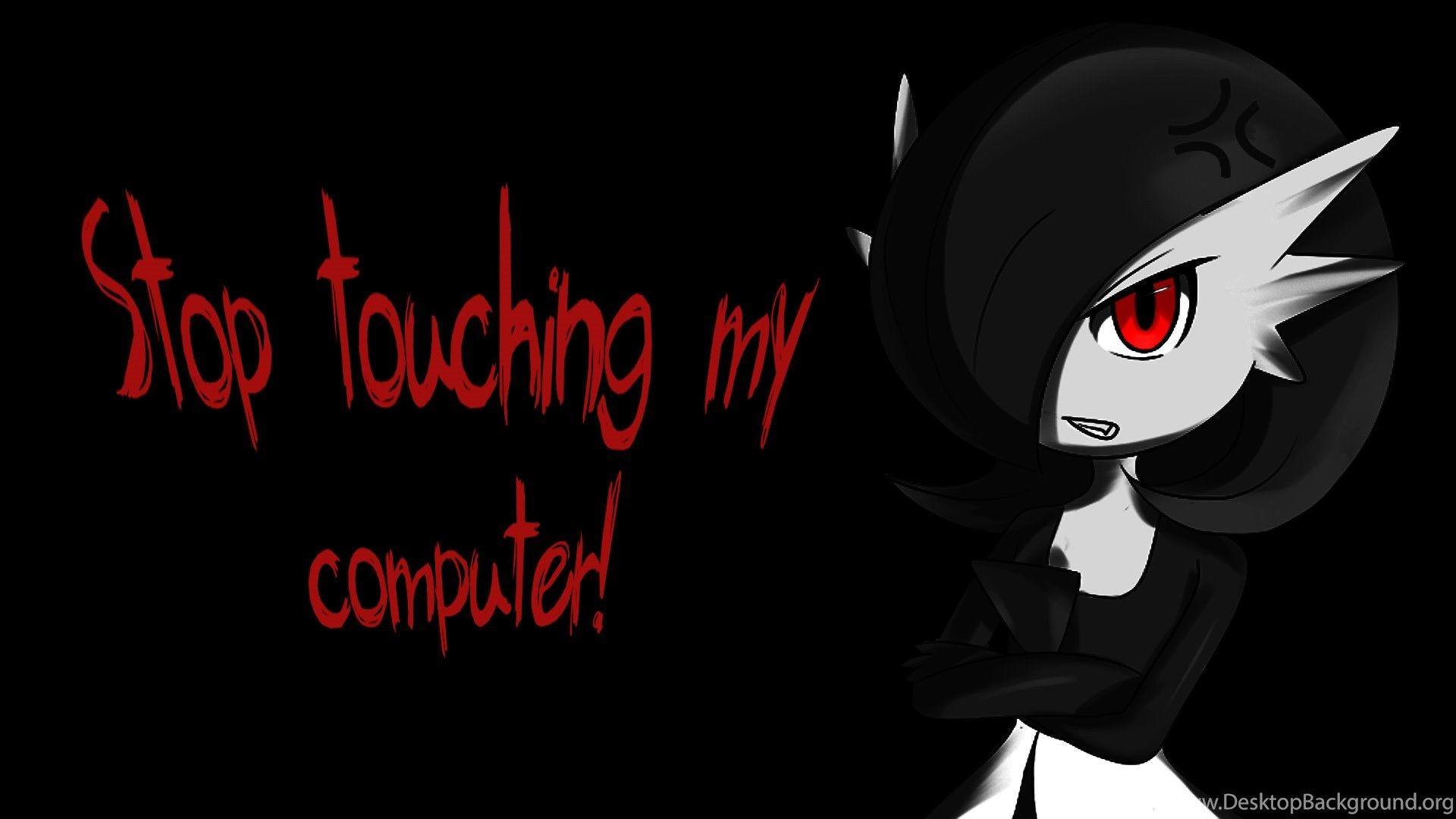 1920x1080 Don't Touch My Computer Free HD Wallpaper Download Don't Touch