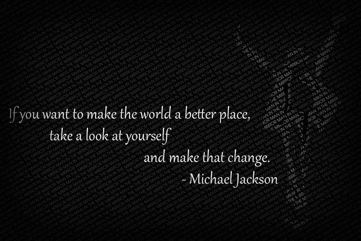 1200x800 Man In The Mirror Quotes. QuotesGram