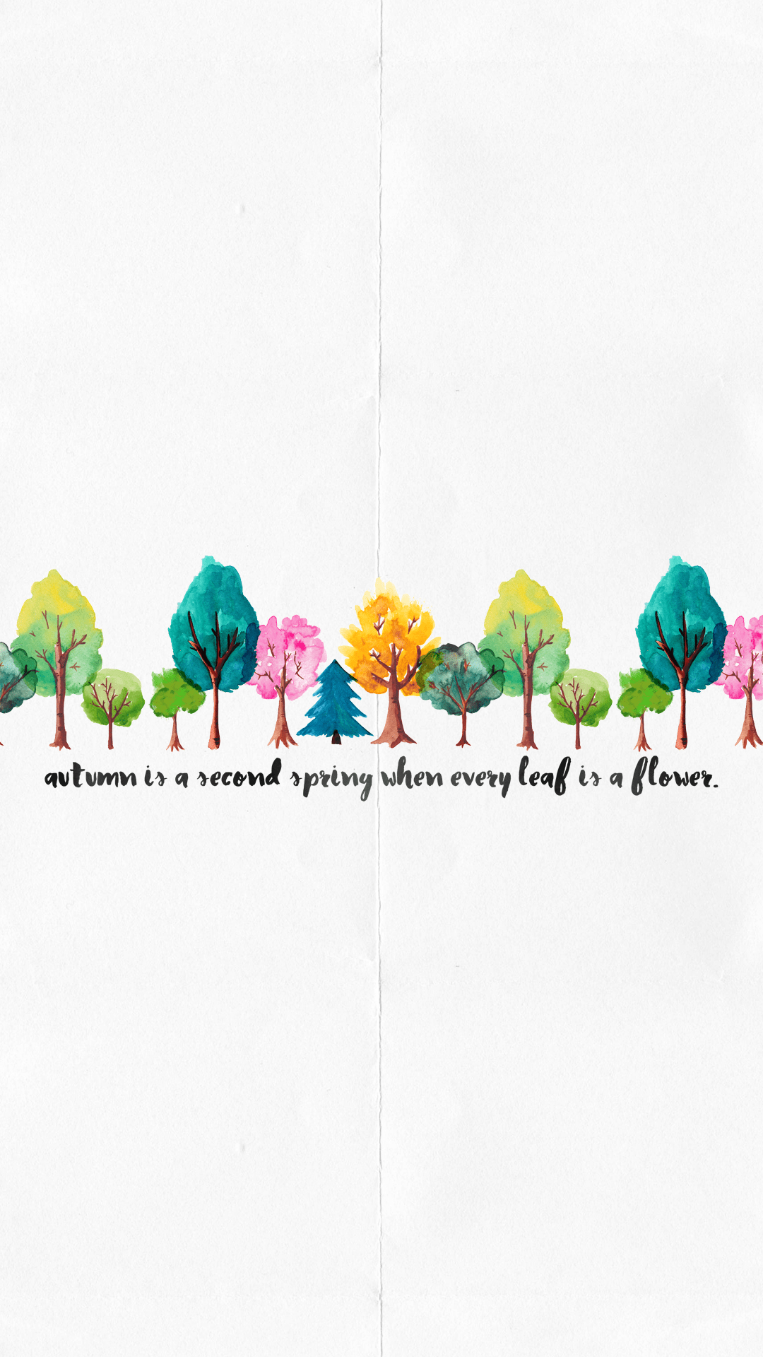 1080x1920 Wallpaper Watercolour Trees Quote IPhone 6