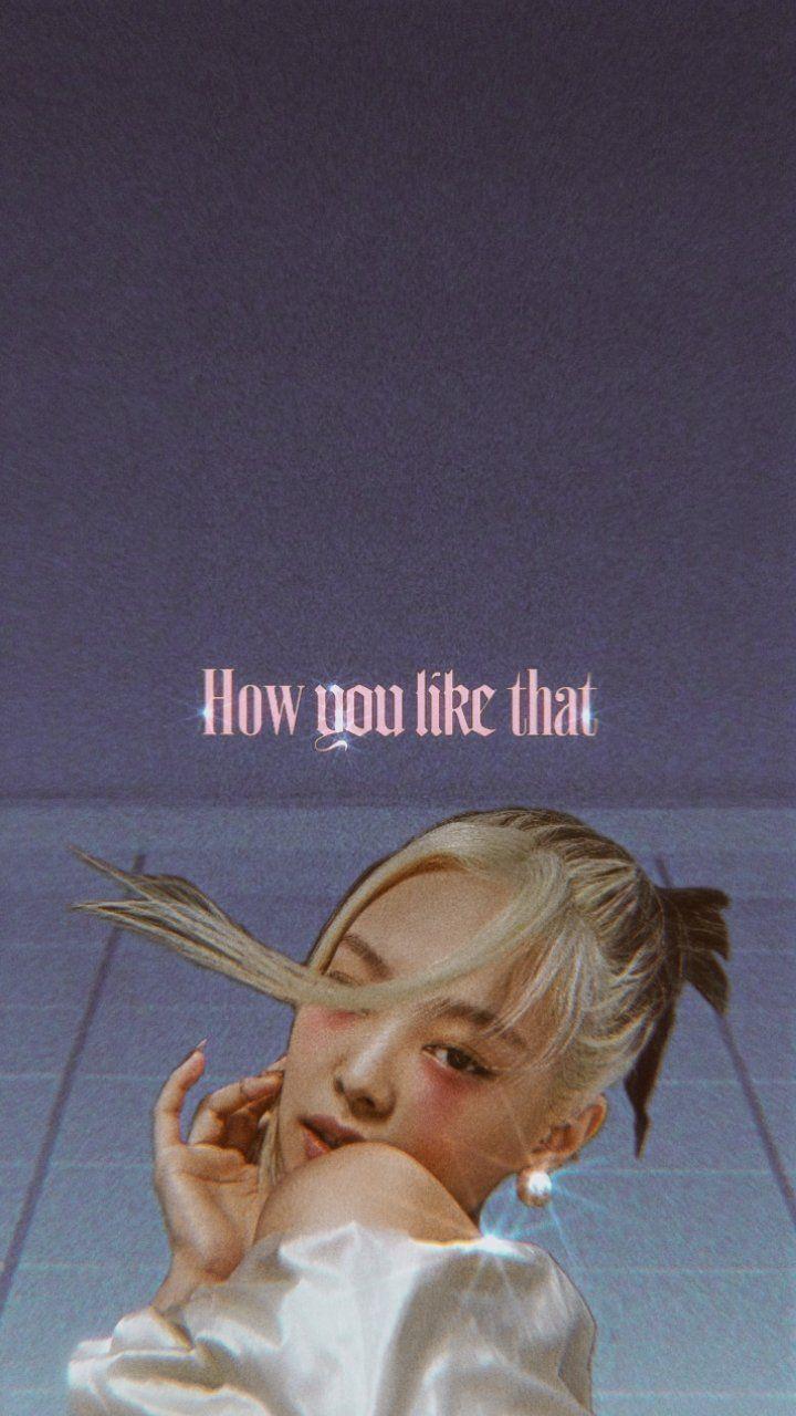 How You Like That Wallpapers - Top Free How You Like That Backgrounds ...